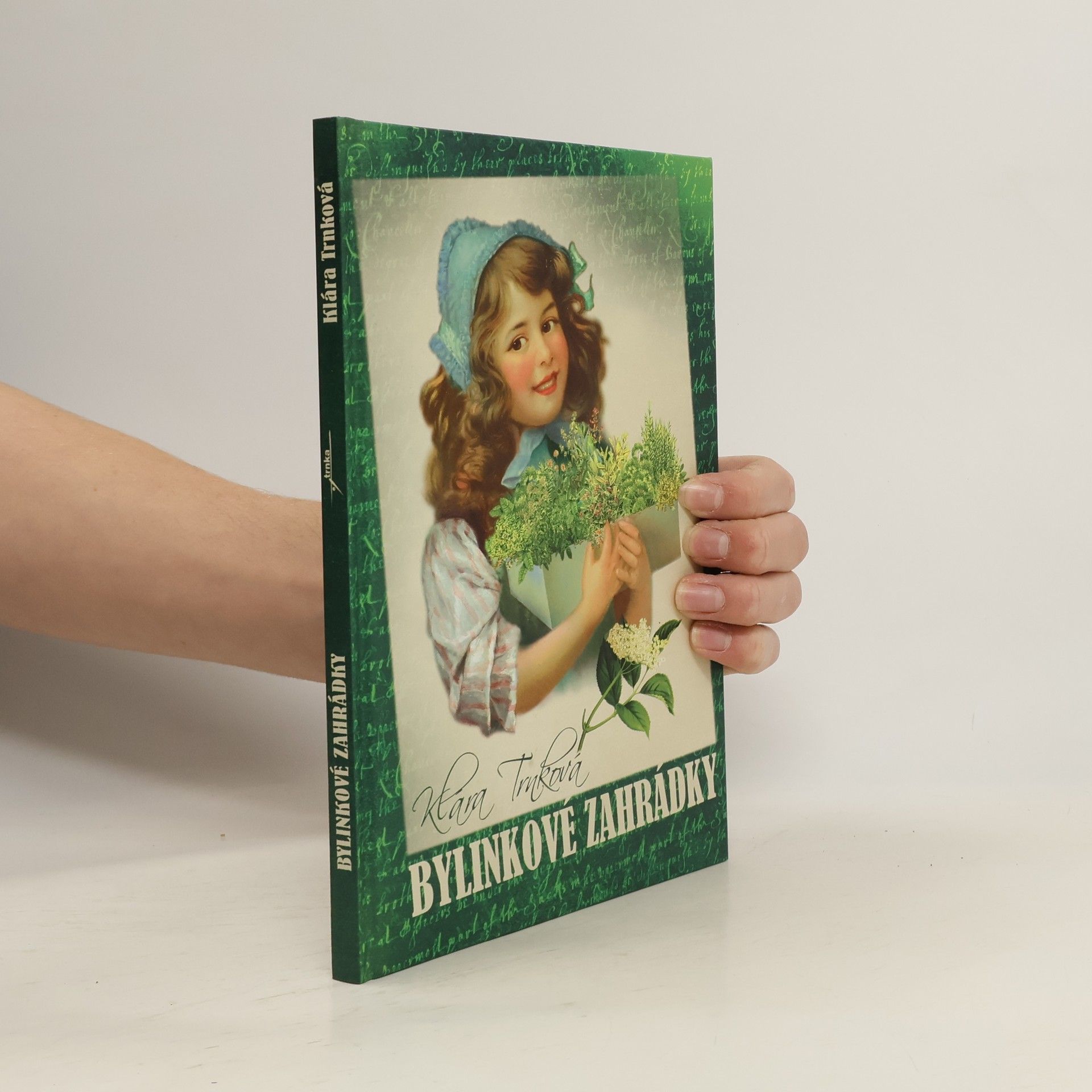 Klára Trnková Bylinkové zahrádky