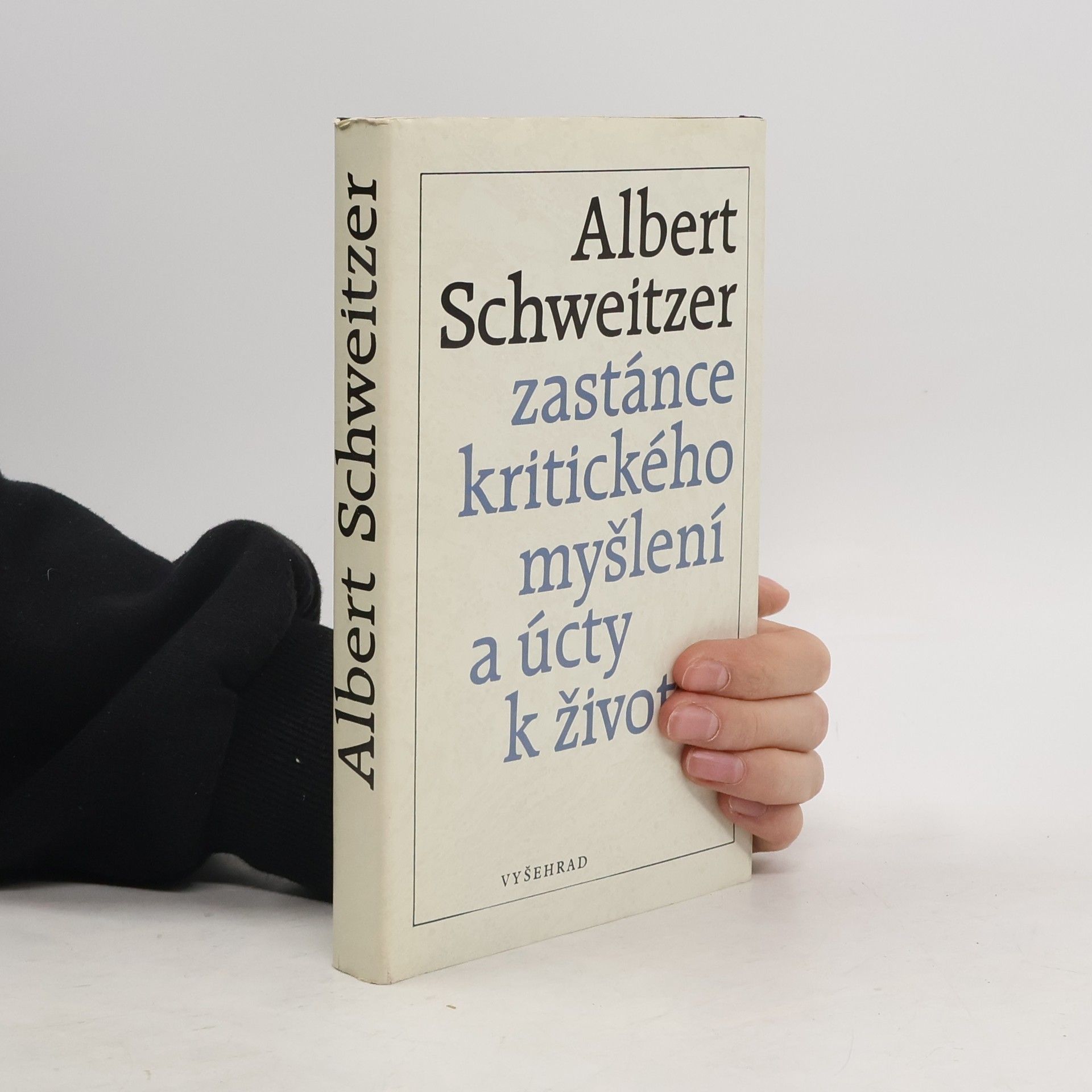 Albert Schweitzer Zastánce kritického myšlení a úcty k životu