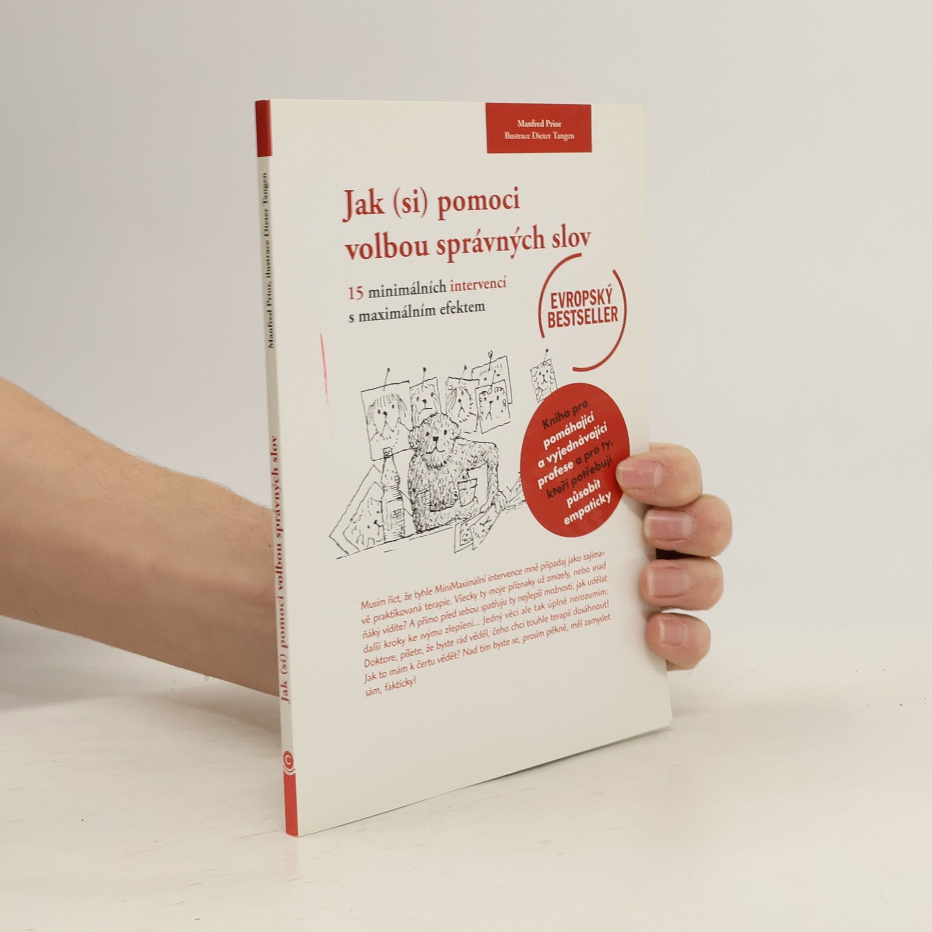 Jak (si) pomoci volbou správných slov. 15 minimálních intervencí s maximálním účinkem