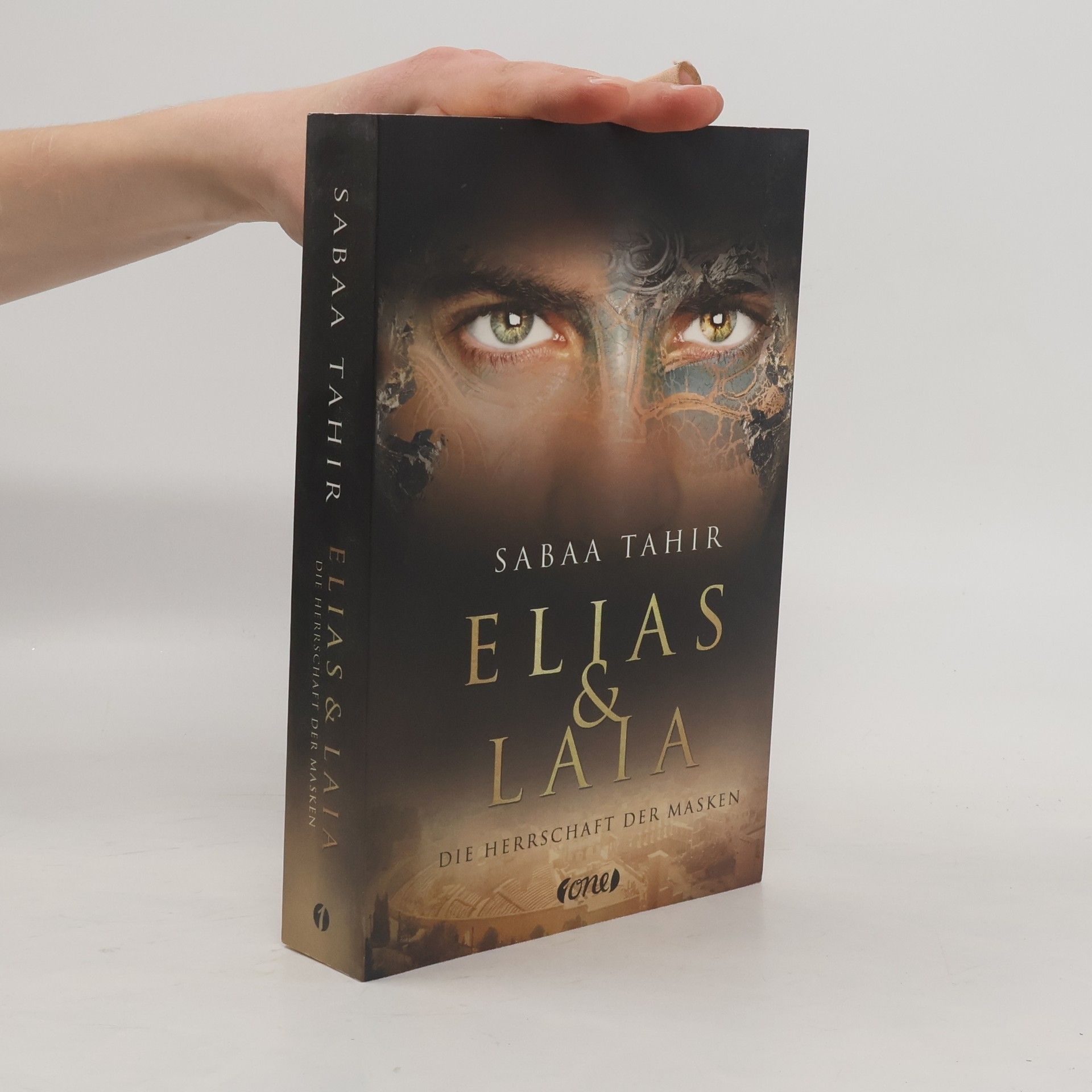 Sabaa Tahir Elias & Laia - Die Herrschaft der Masken