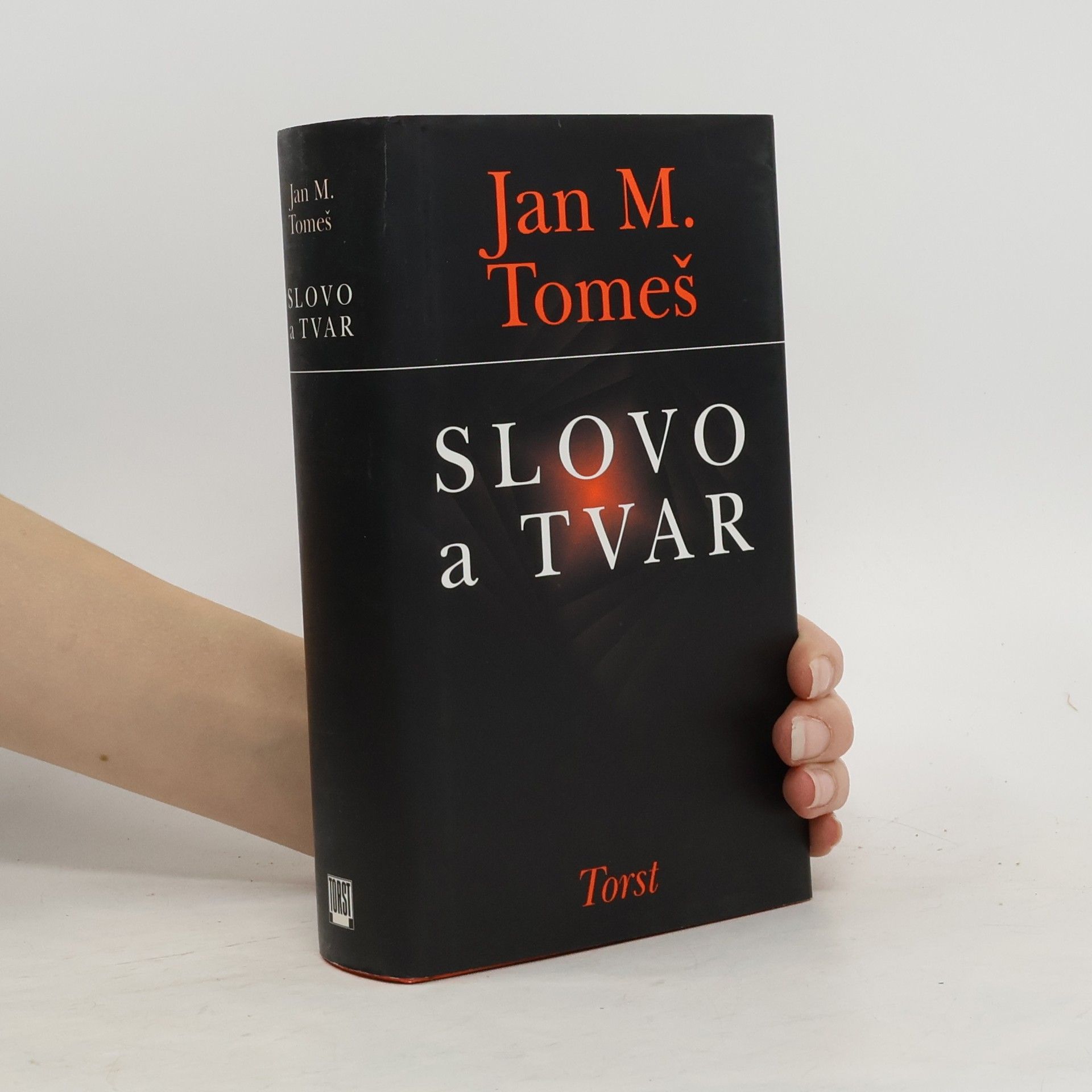 Jan Marius Tomeš Slovo a tvar