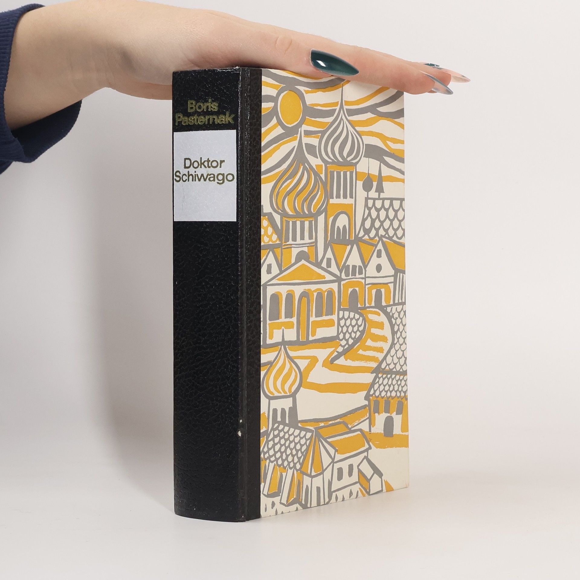 Boris Leonidovič Pasternak Doktor Schiwago