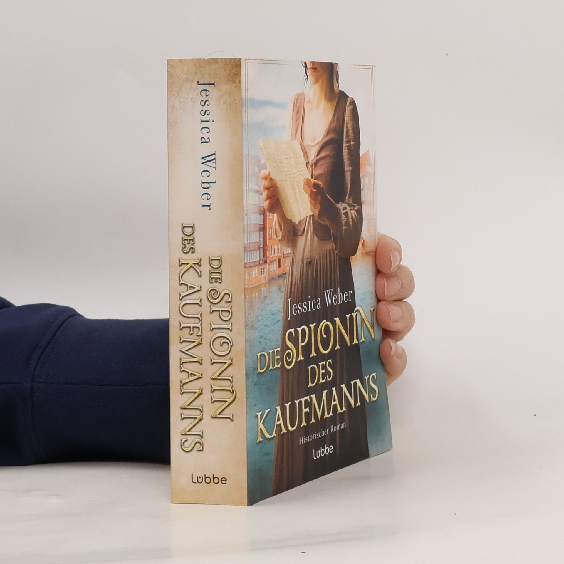 Jessica Weber Die Spionin des Kaufmanns