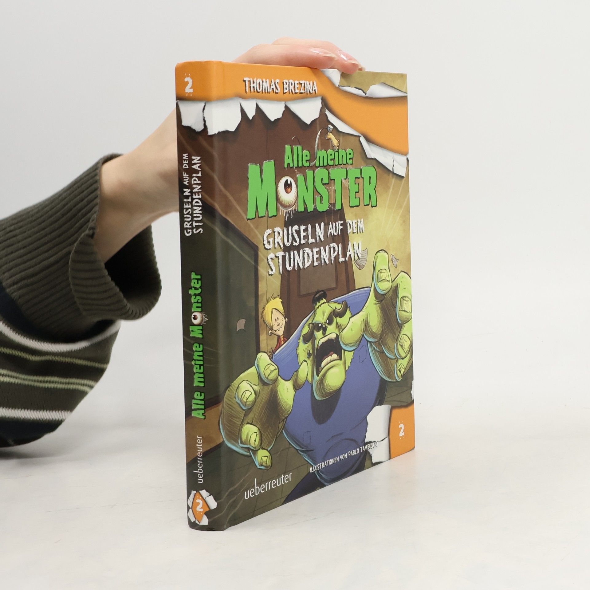 Thomas Brezina Alle meine Monster. Gruseln auf dem Stundenplan