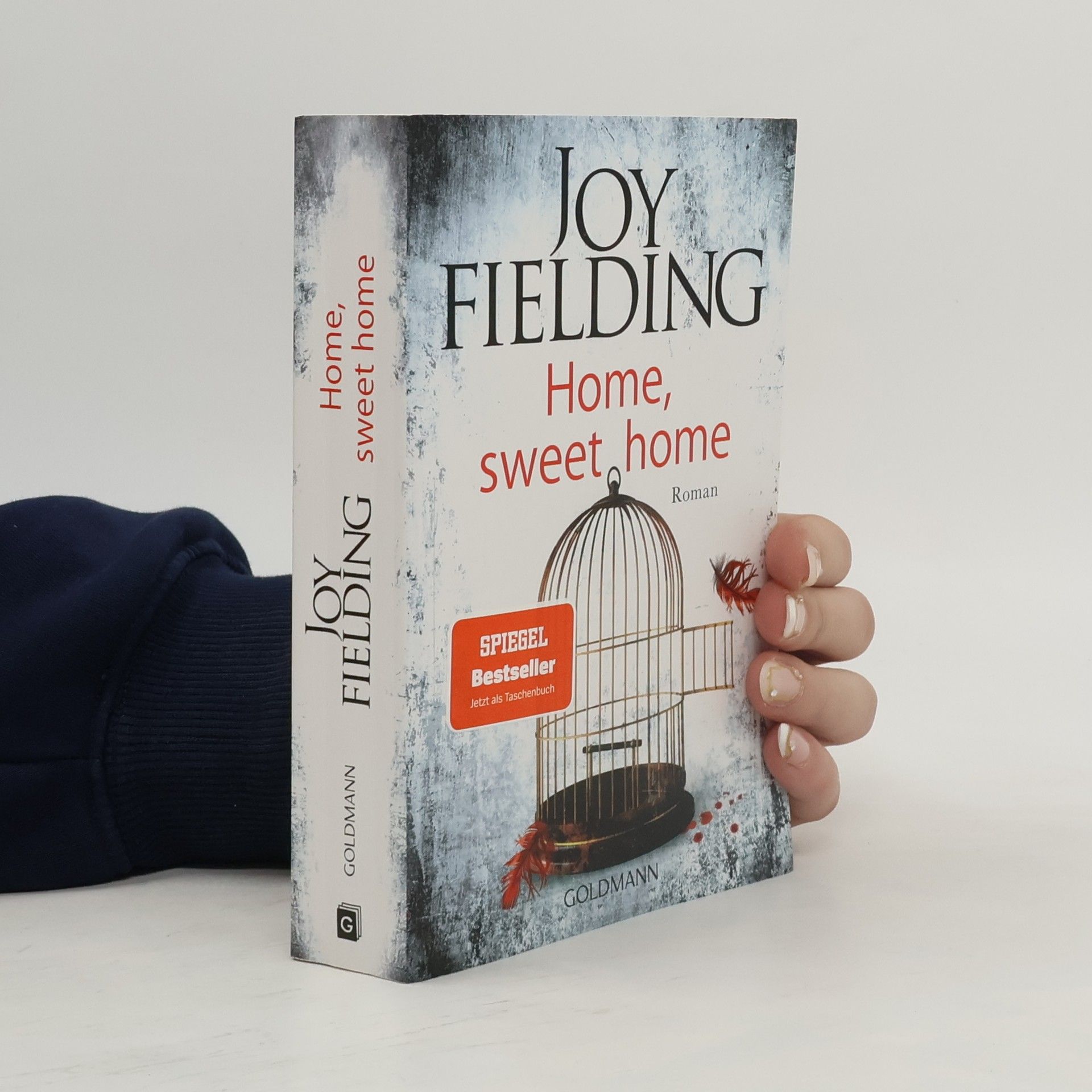 Joy Fielding Home, sweet home