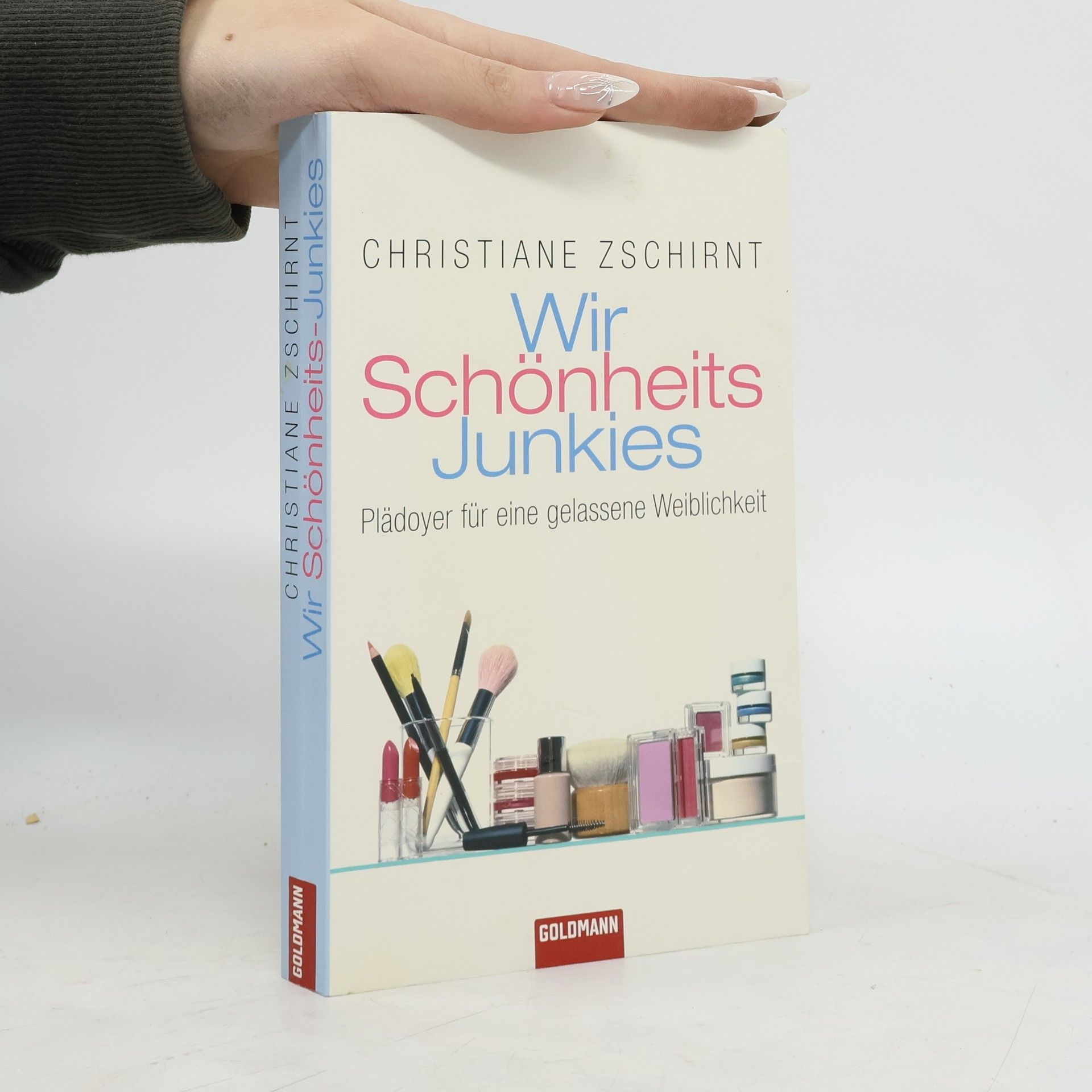 Wir Schönheits-Junkies