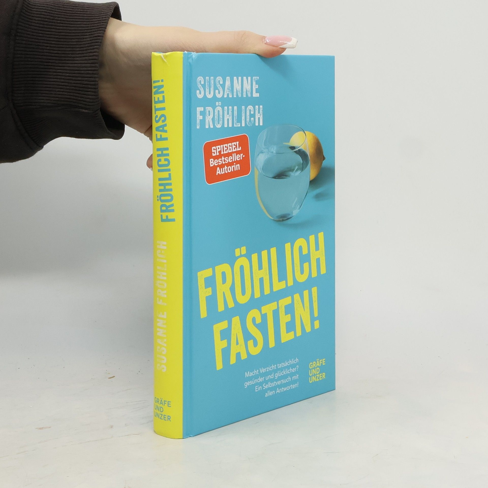 Susanne Fröhlich Fröhlich fasten!