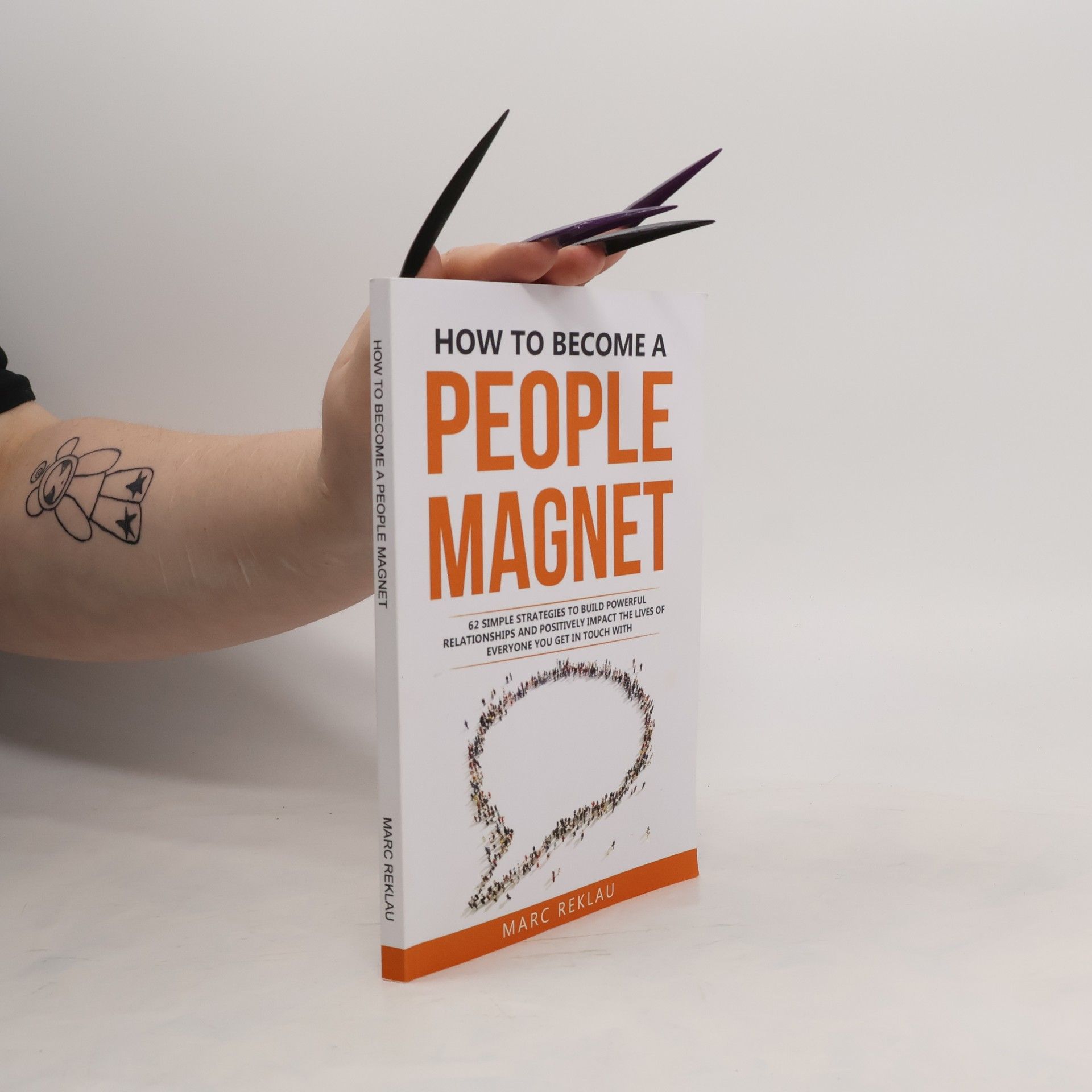 Marc Reklau How to Become a People Magnet