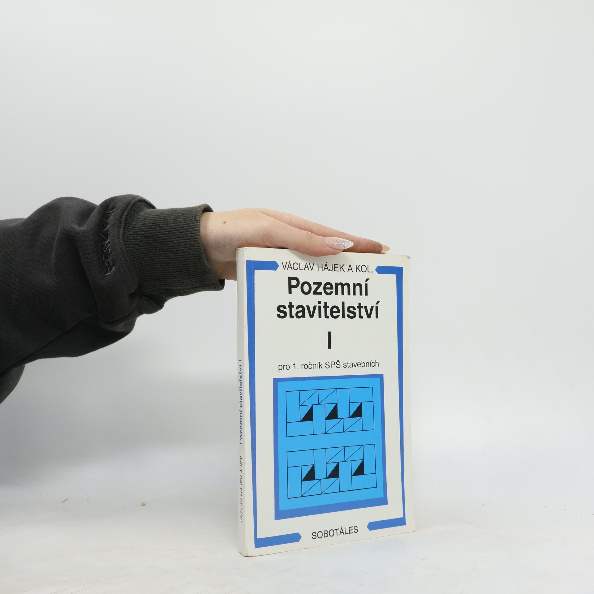 Václav Hájek Pozemní stavitelství pro 1. ročník SPŠ stavebních