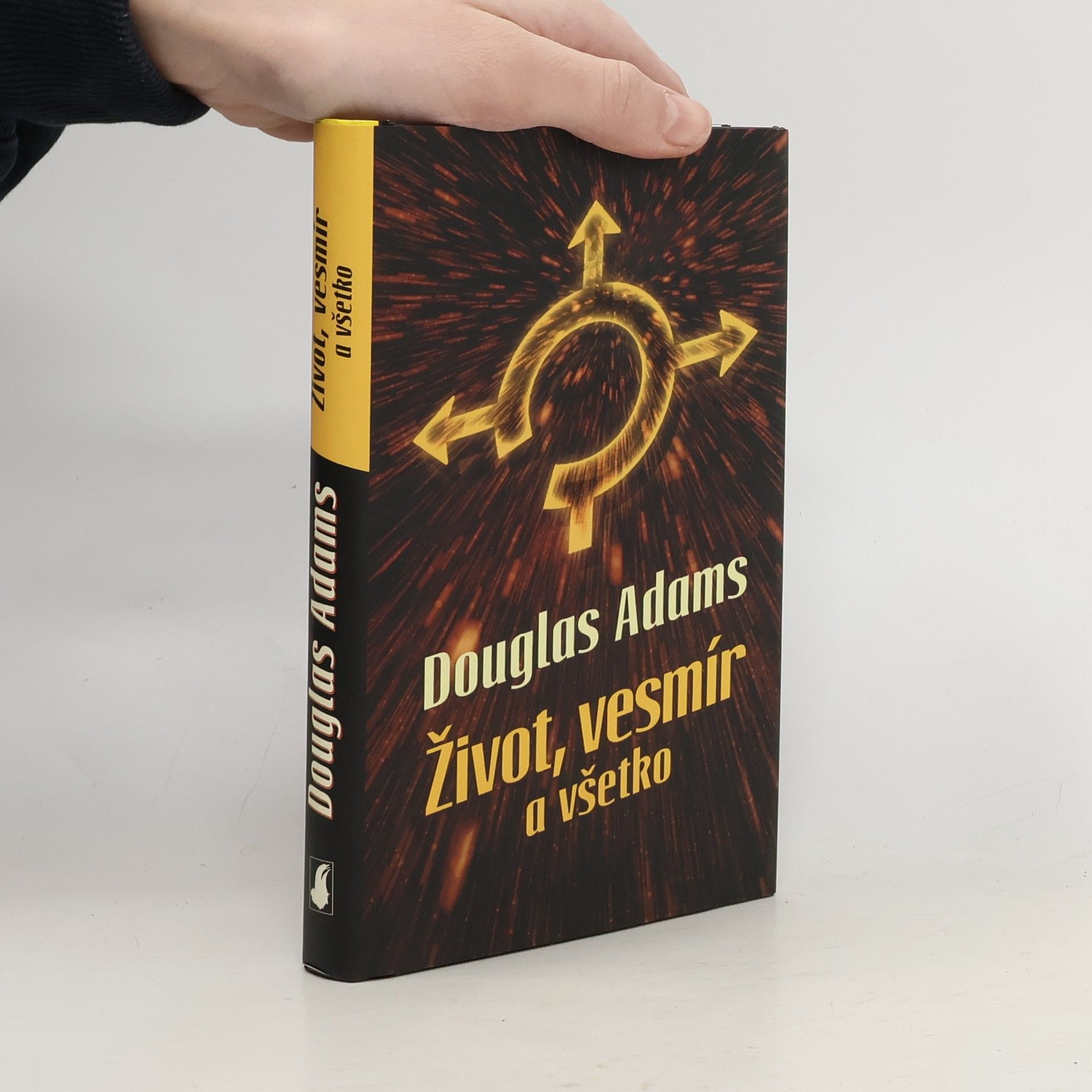 Douglas Adams Život, vesmír a všetko