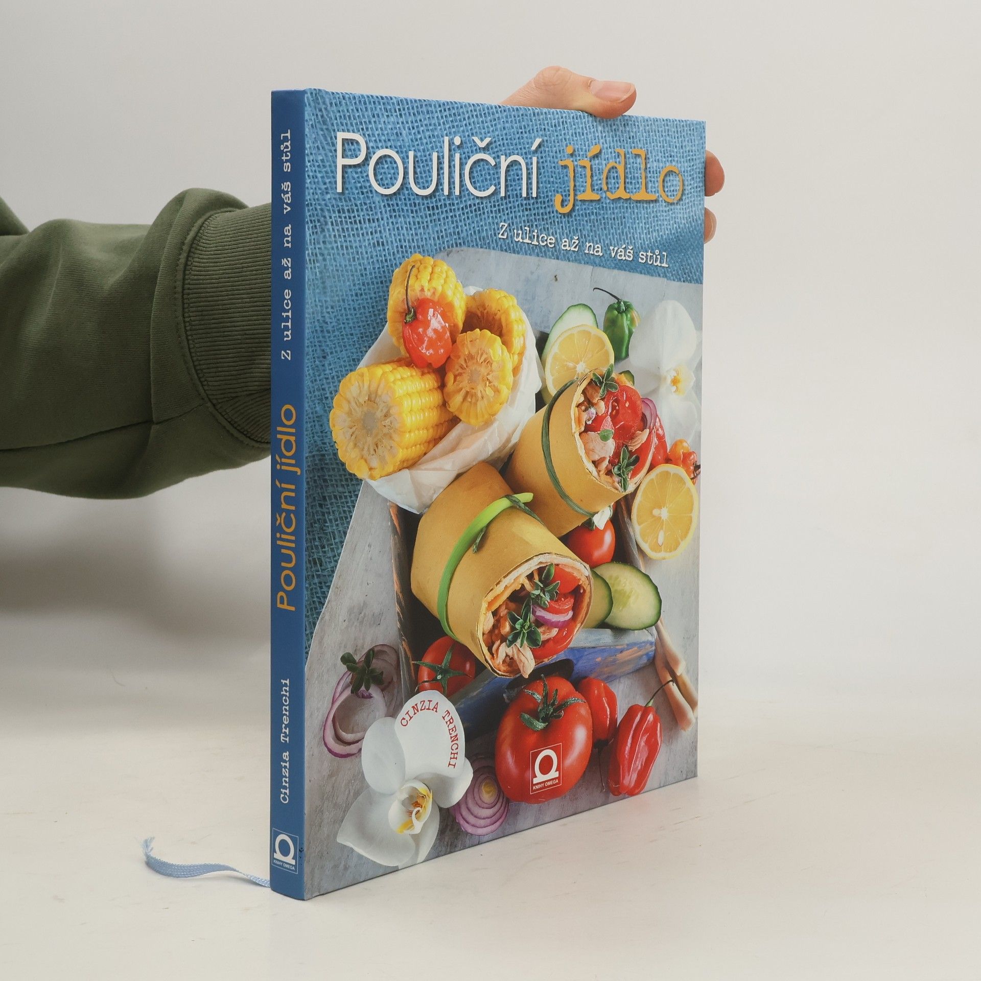 Pouliční jídlo : z ulice až na váš stůl