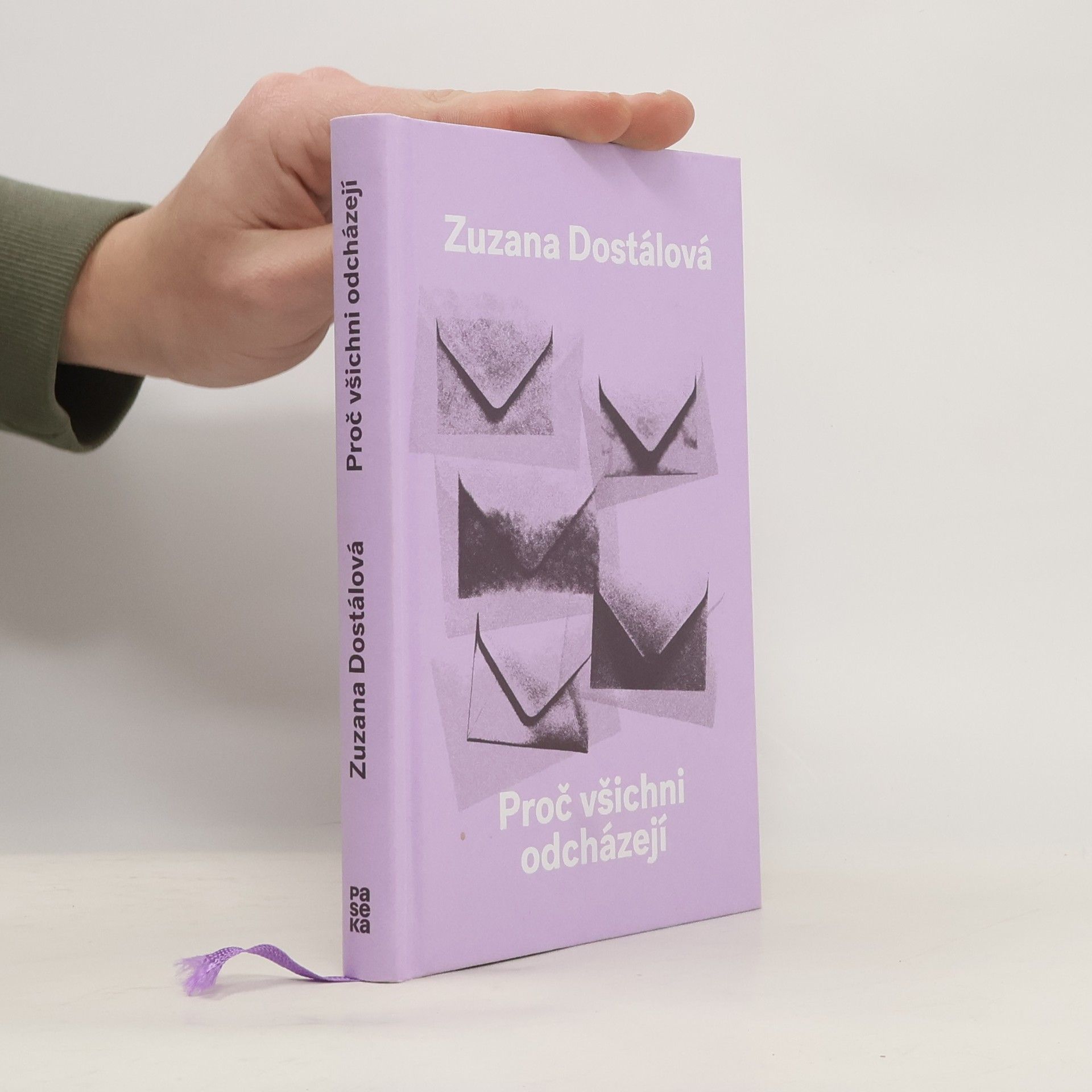 Zuzana Dostálová Proč všichni odcházejí