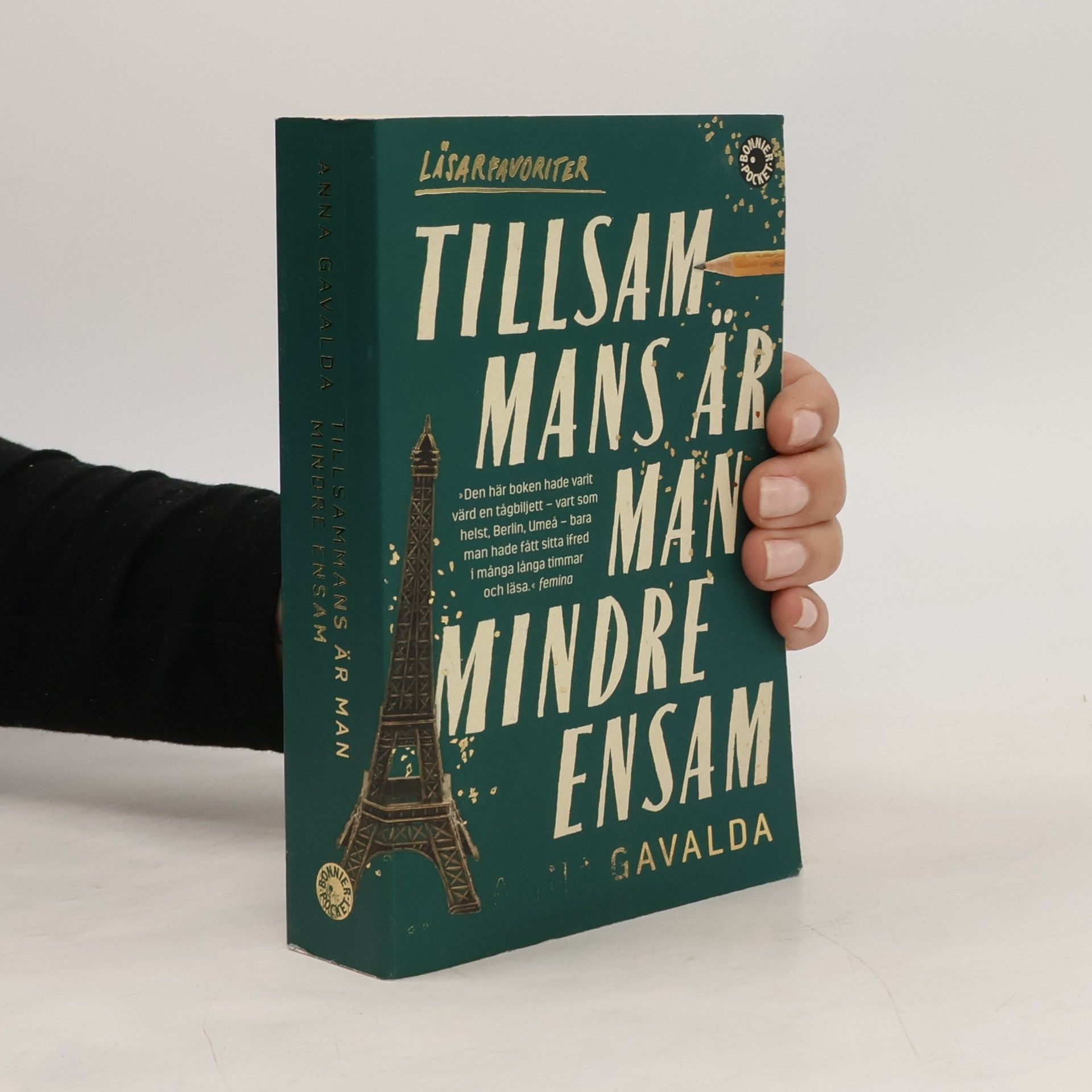 Anna Gavalda illsammans är man mindre ensam
