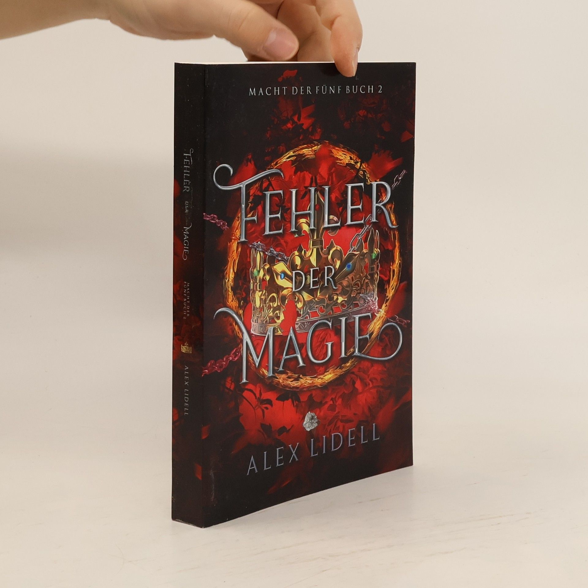 Fehler der Magie: Macht der Fünf Buch 2