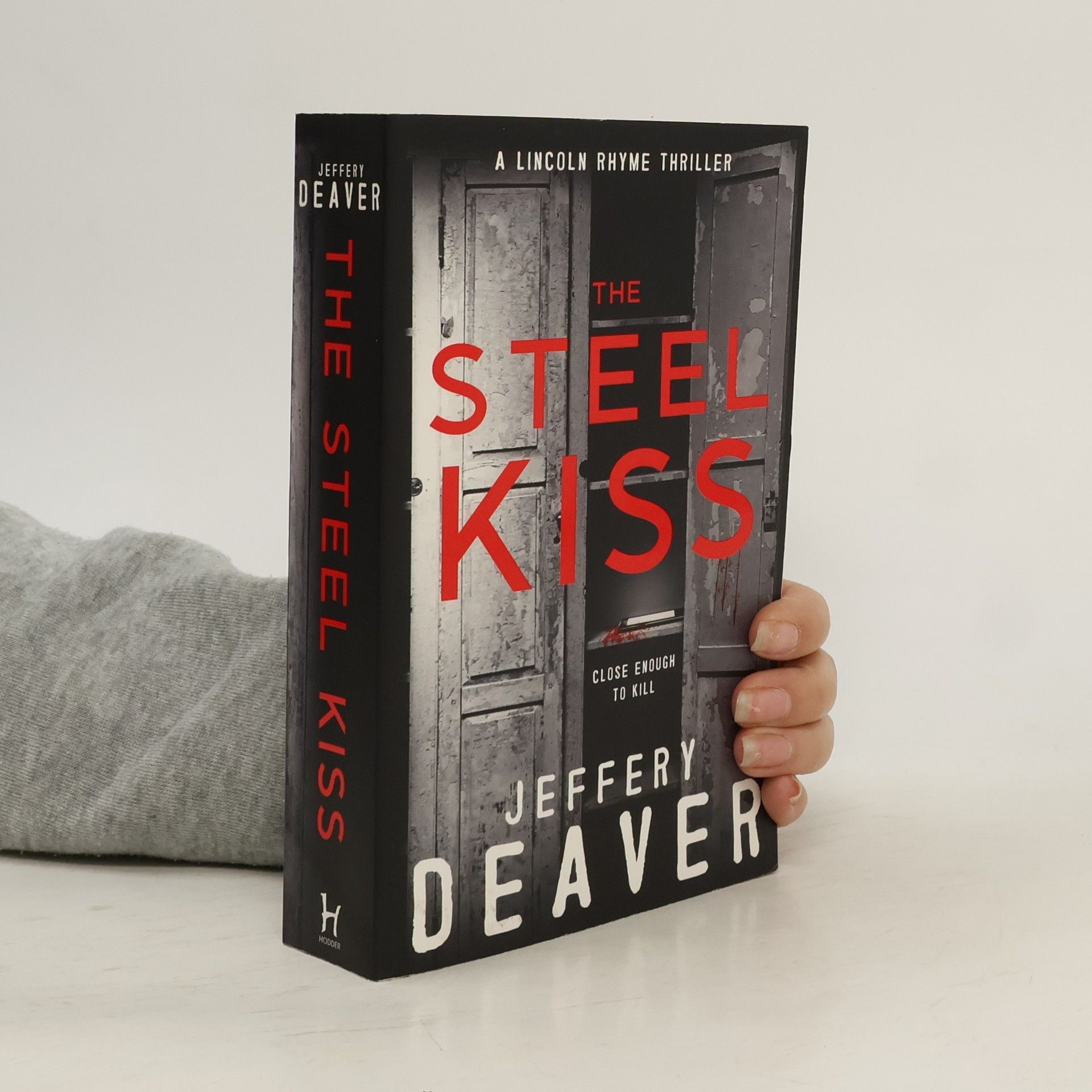 Jeffery Deaver The steel kiss
