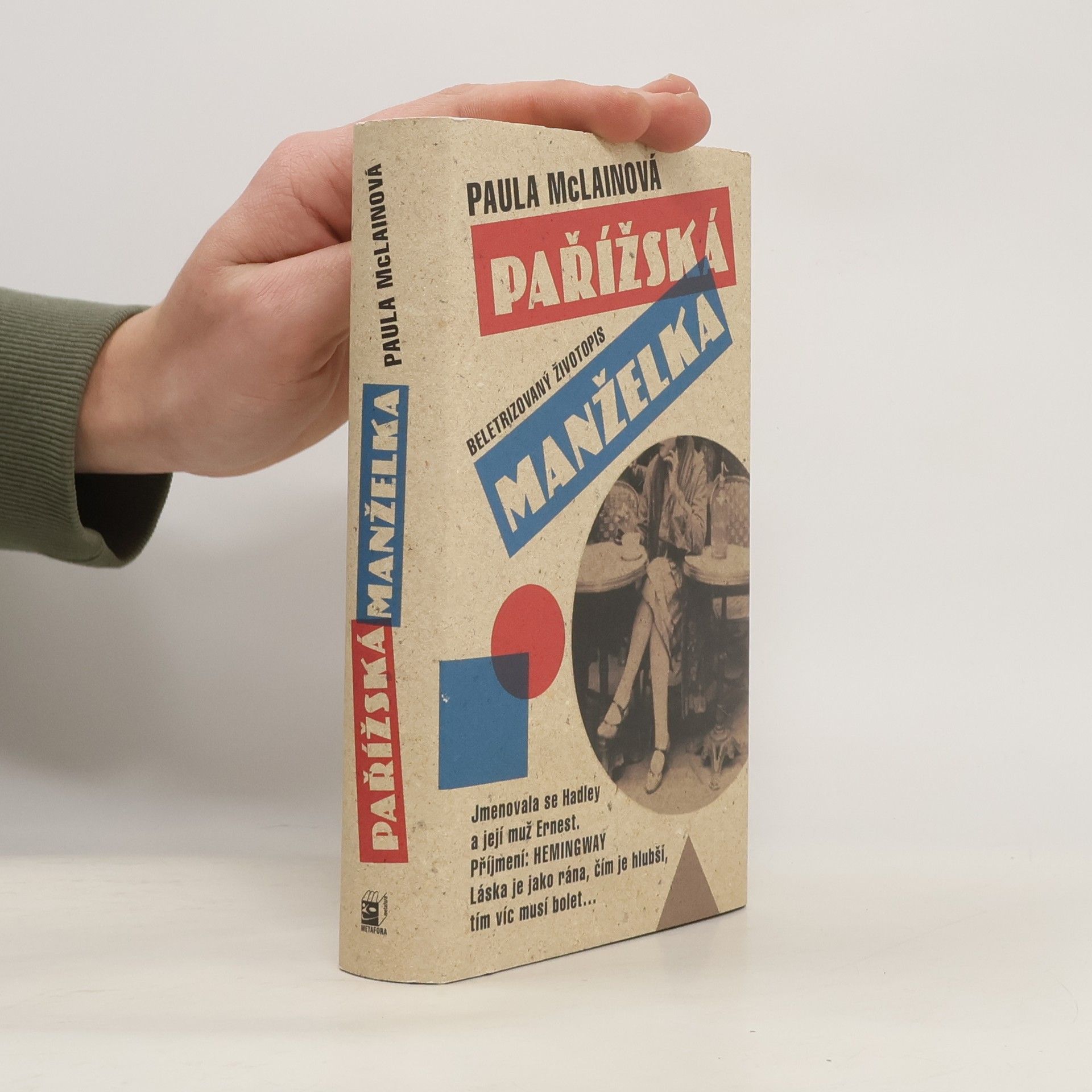 Paula McLain Pařížská manželka