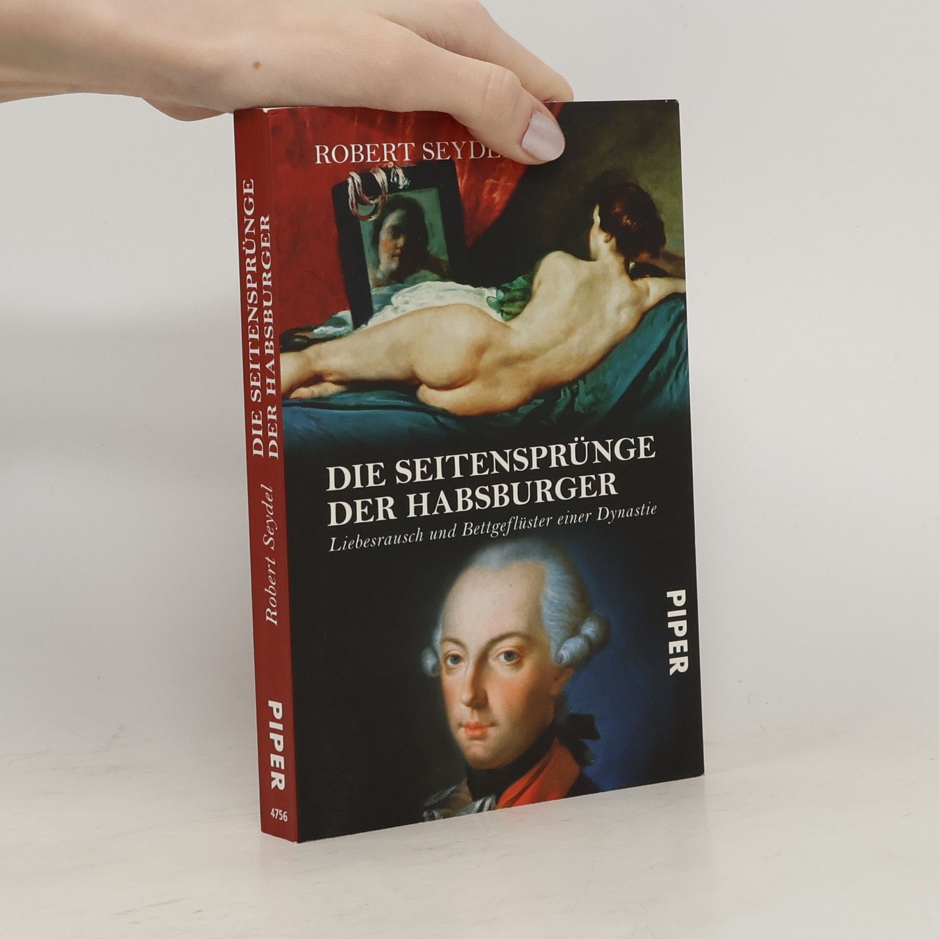 Robert Seydel Die Seitensprünge der Habsburger