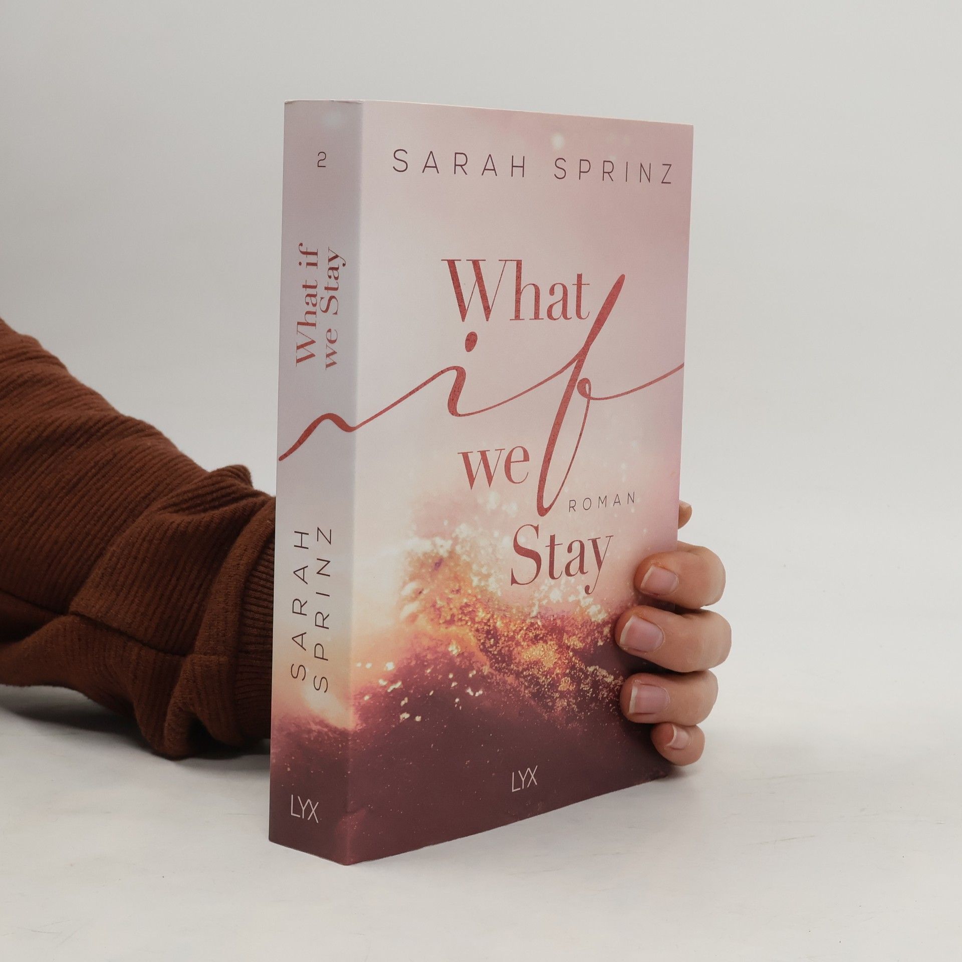 Sarah Sprinz What if we stay