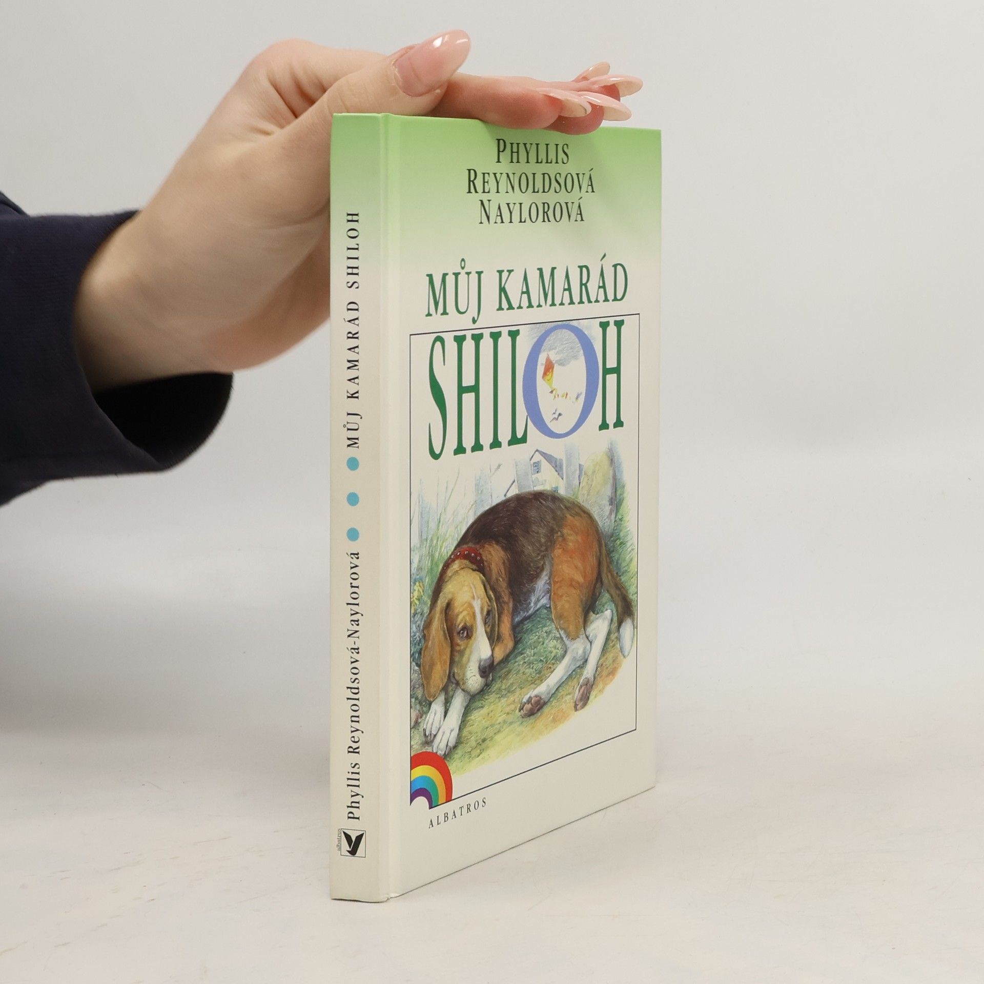 Phyllis Reynolds Naylor Můj kamarád Shiloh