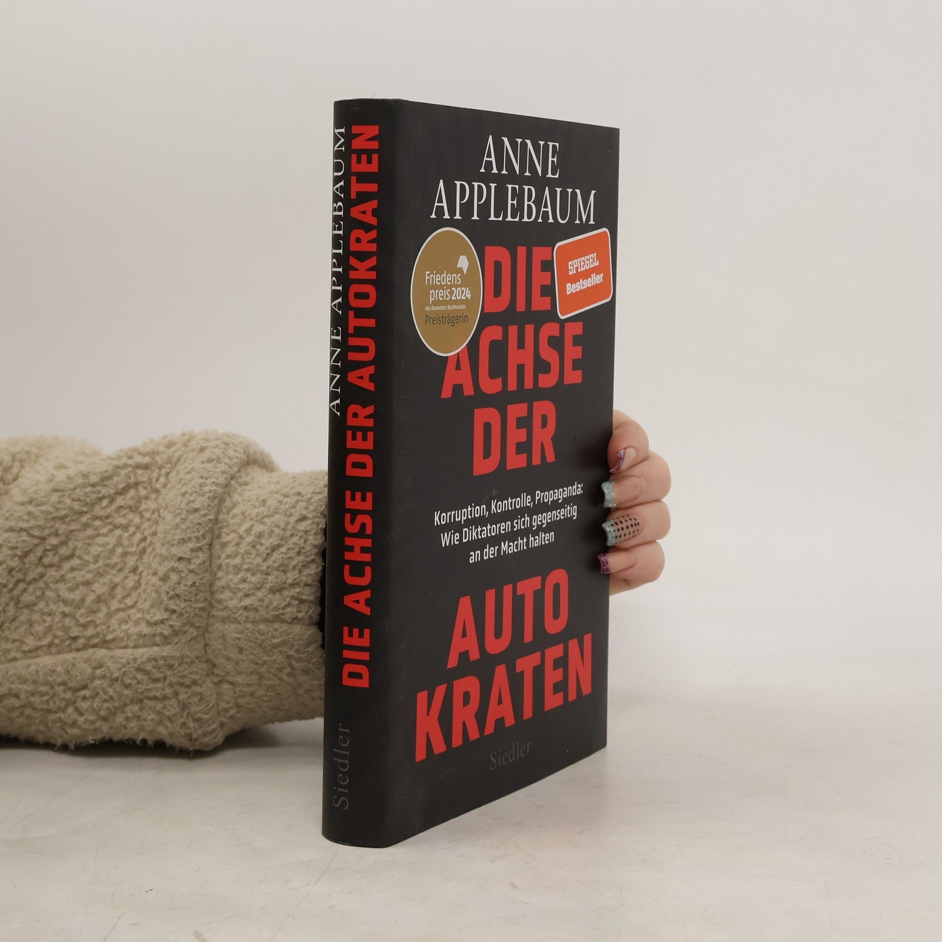 Anne Applebaum Die Achse der Autokraten