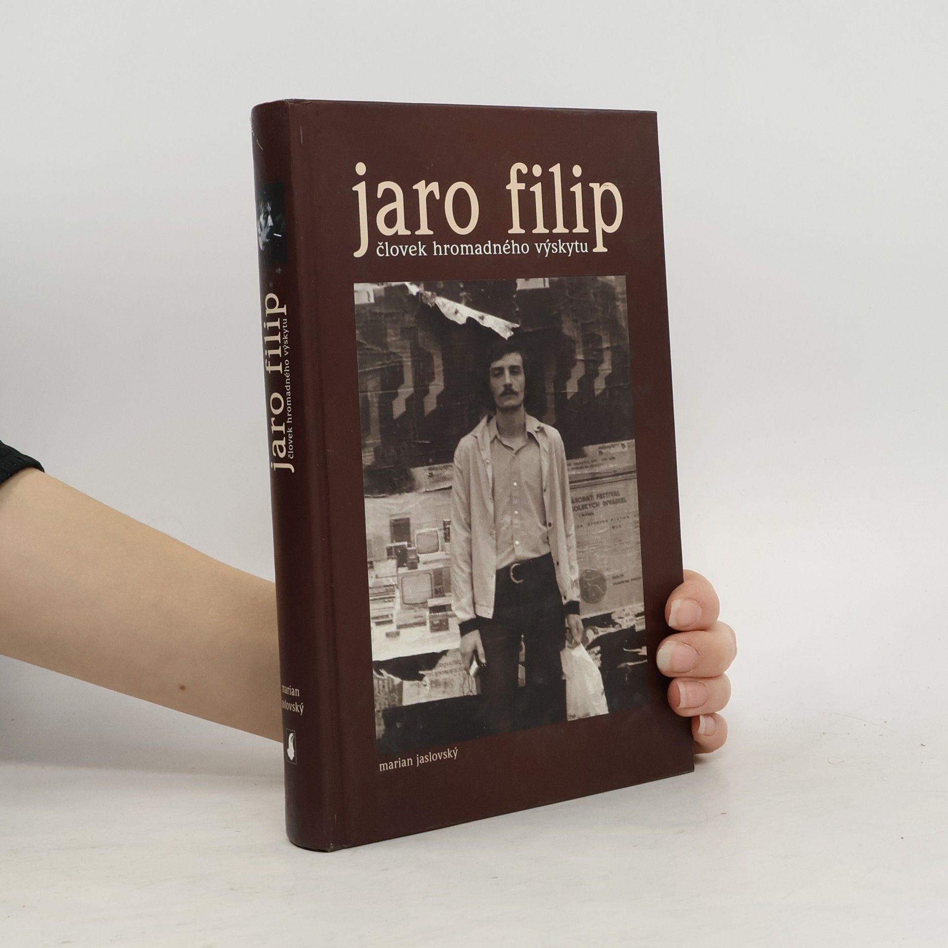 Jaro Filip - človek hromadného výskytu