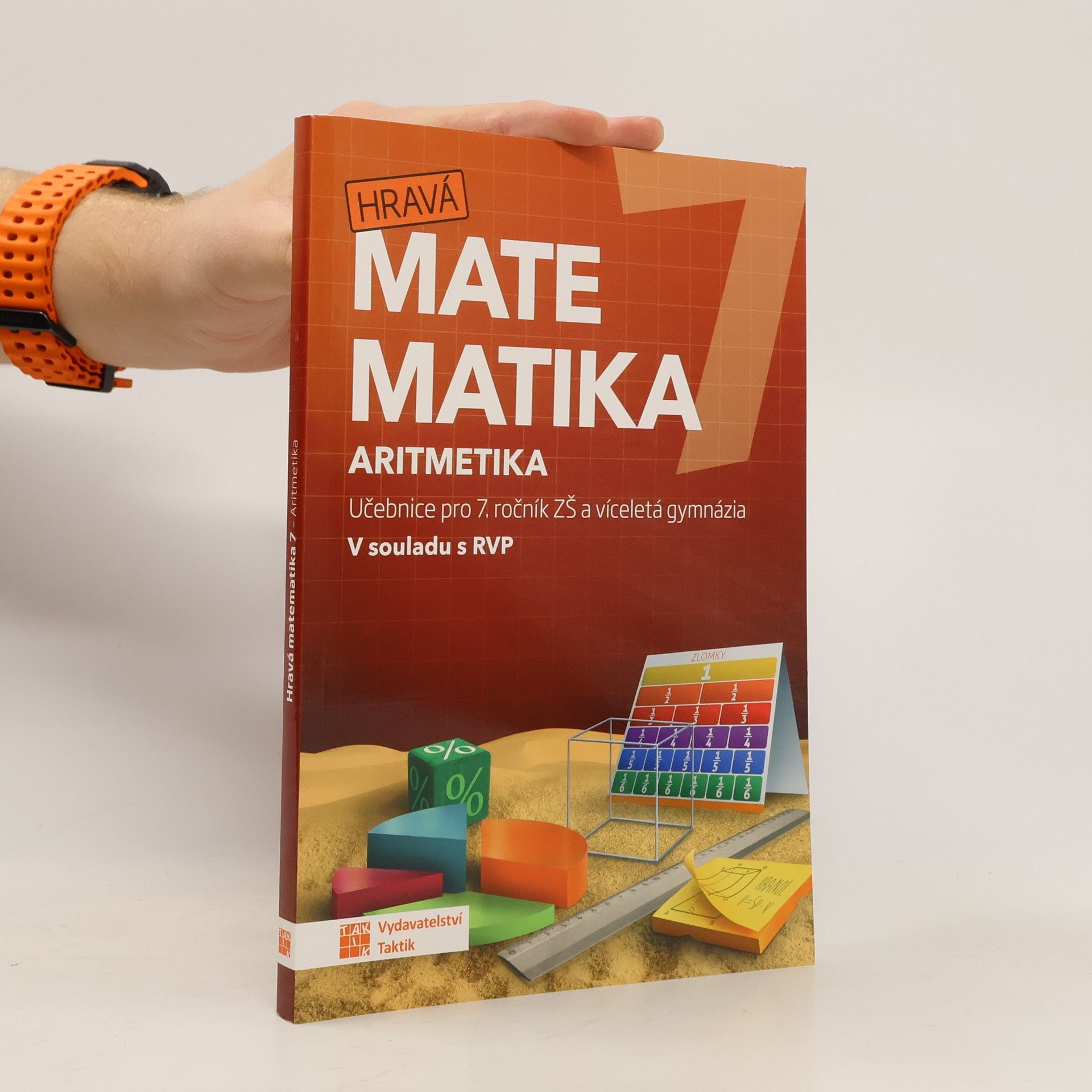 Autorenkollektiv Hravá matematika 7 : učebnice pro 7. ročník ZŠ a víceletá gymnázia