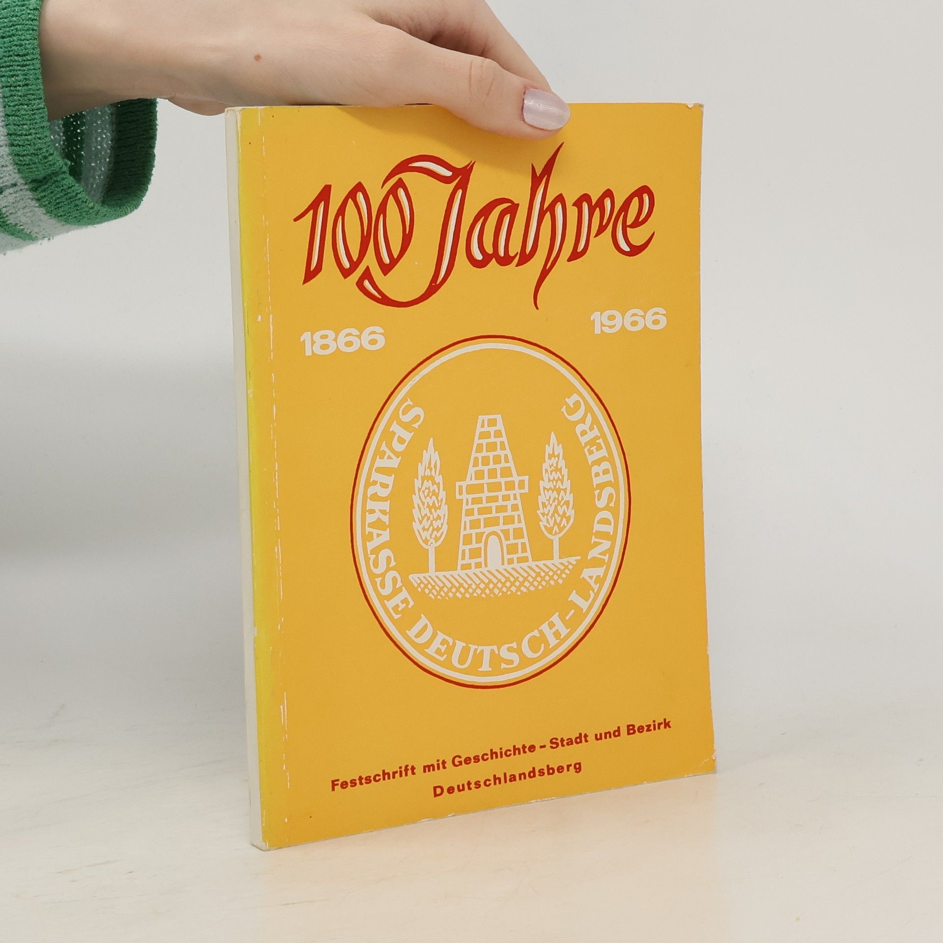 Various authors 100 Jahre 1866-1966