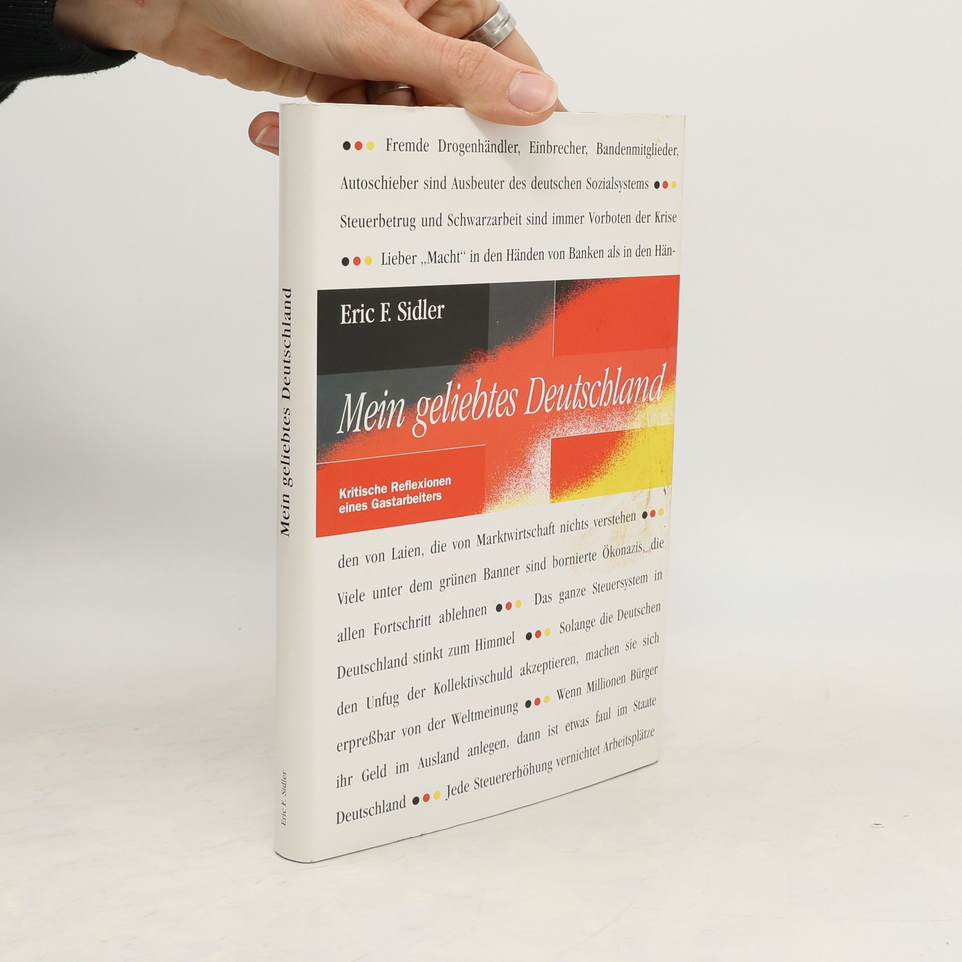 Eric F. Sidler Mein geliebtes Deutschland