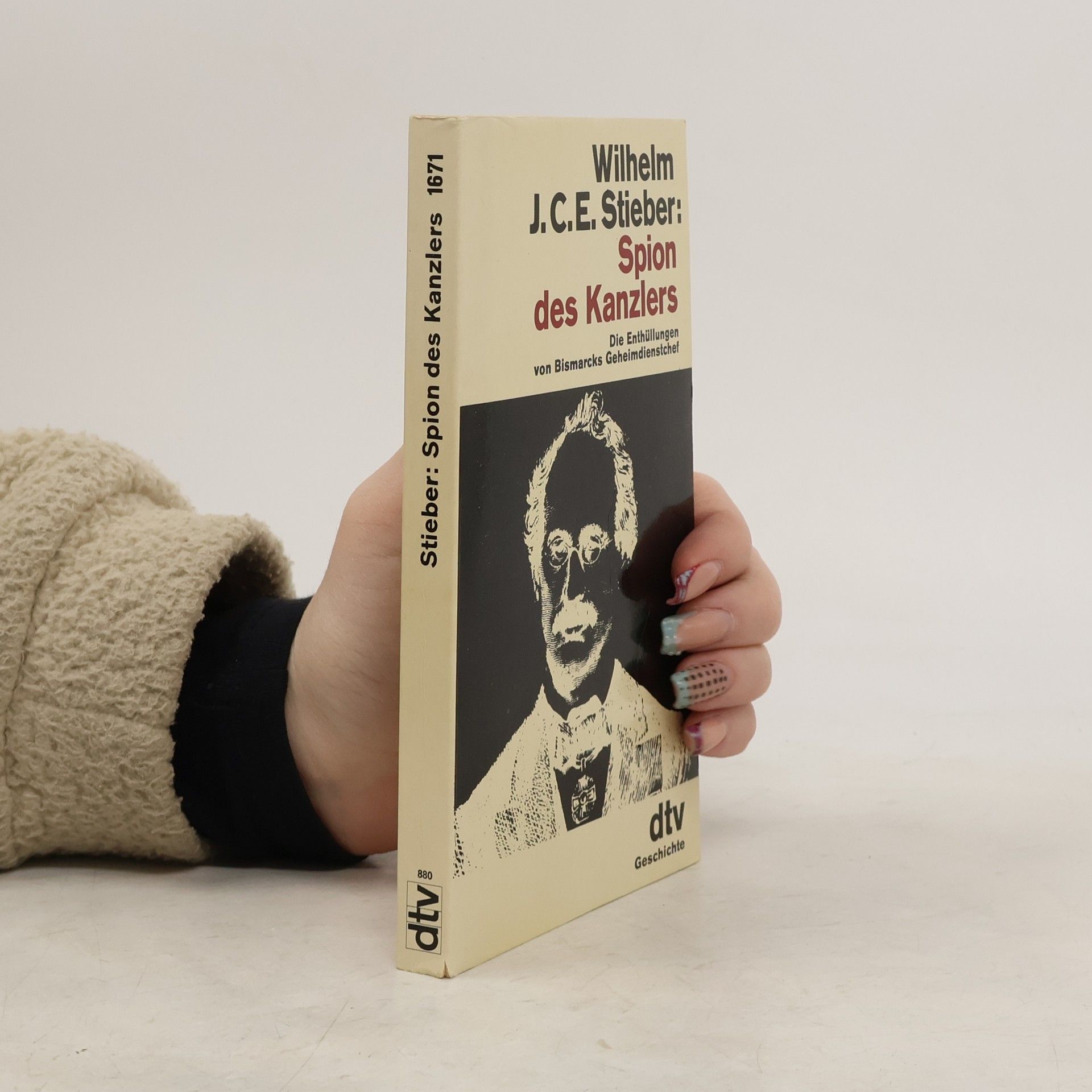 Wilhelm Stieber Spion des Kanzlers