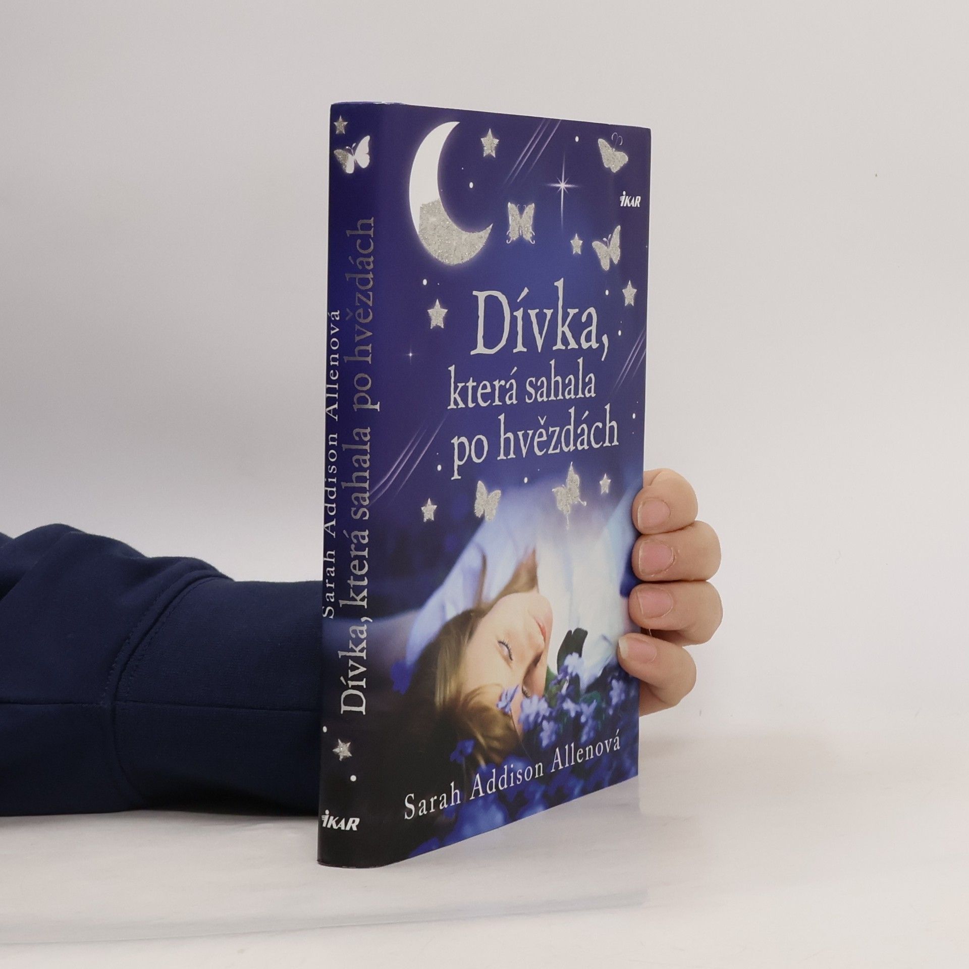 Sarah Addison Allen Dívka, která sahala po hvězdách