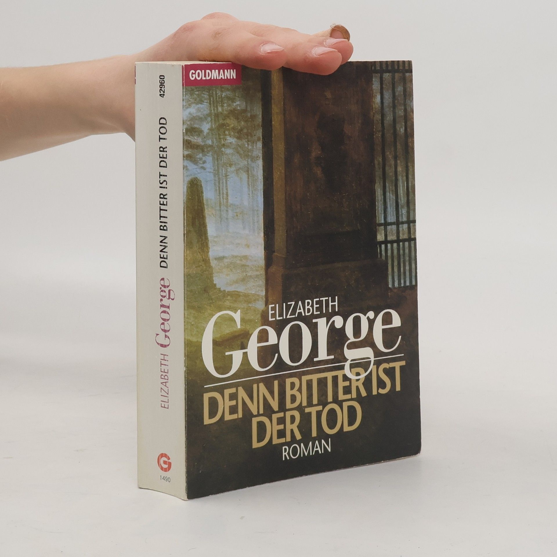 Elizabeth George Denn bitter ist der Tod