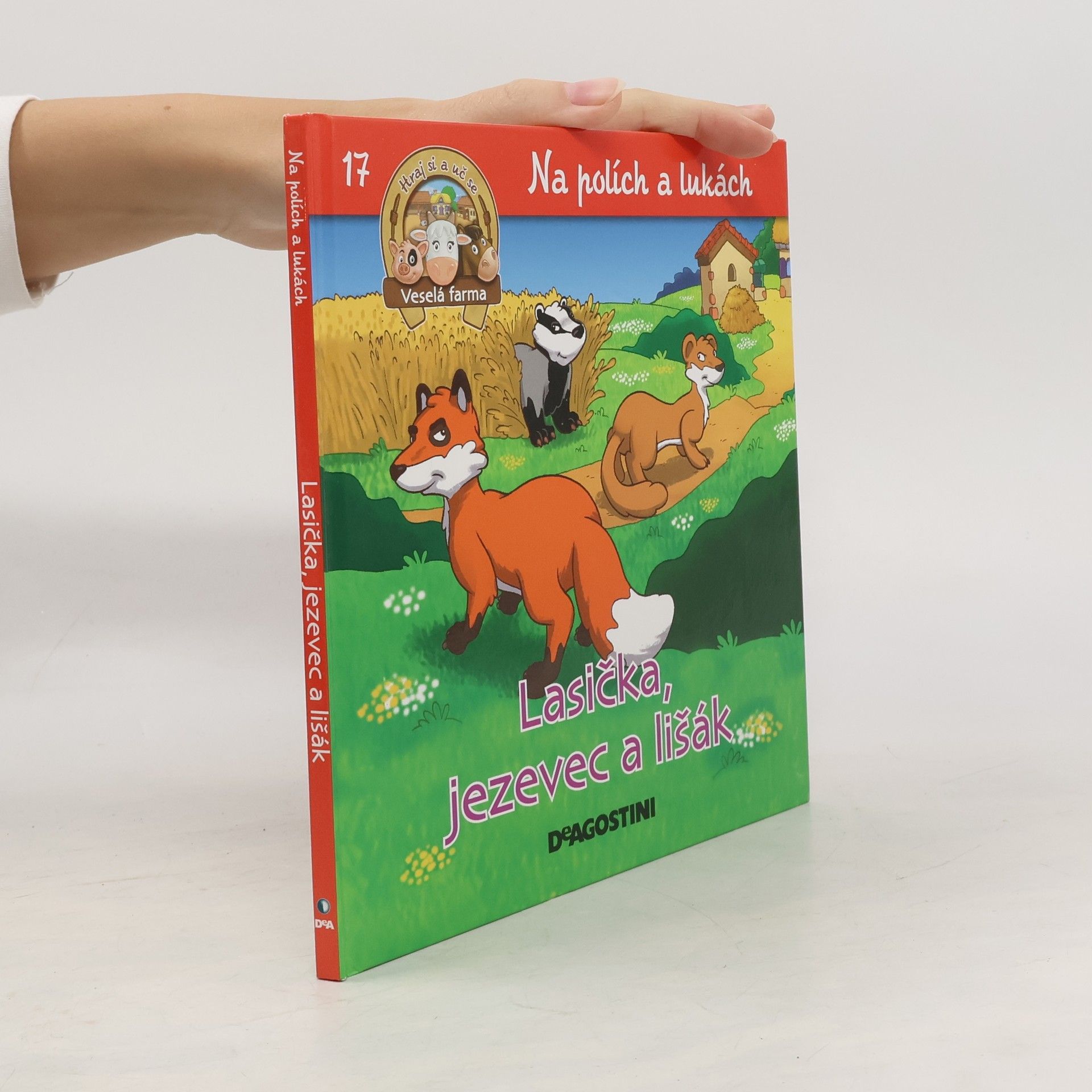 Autorenkollektiv Na polích a lukách 17. Lasička, jezevec a lišák