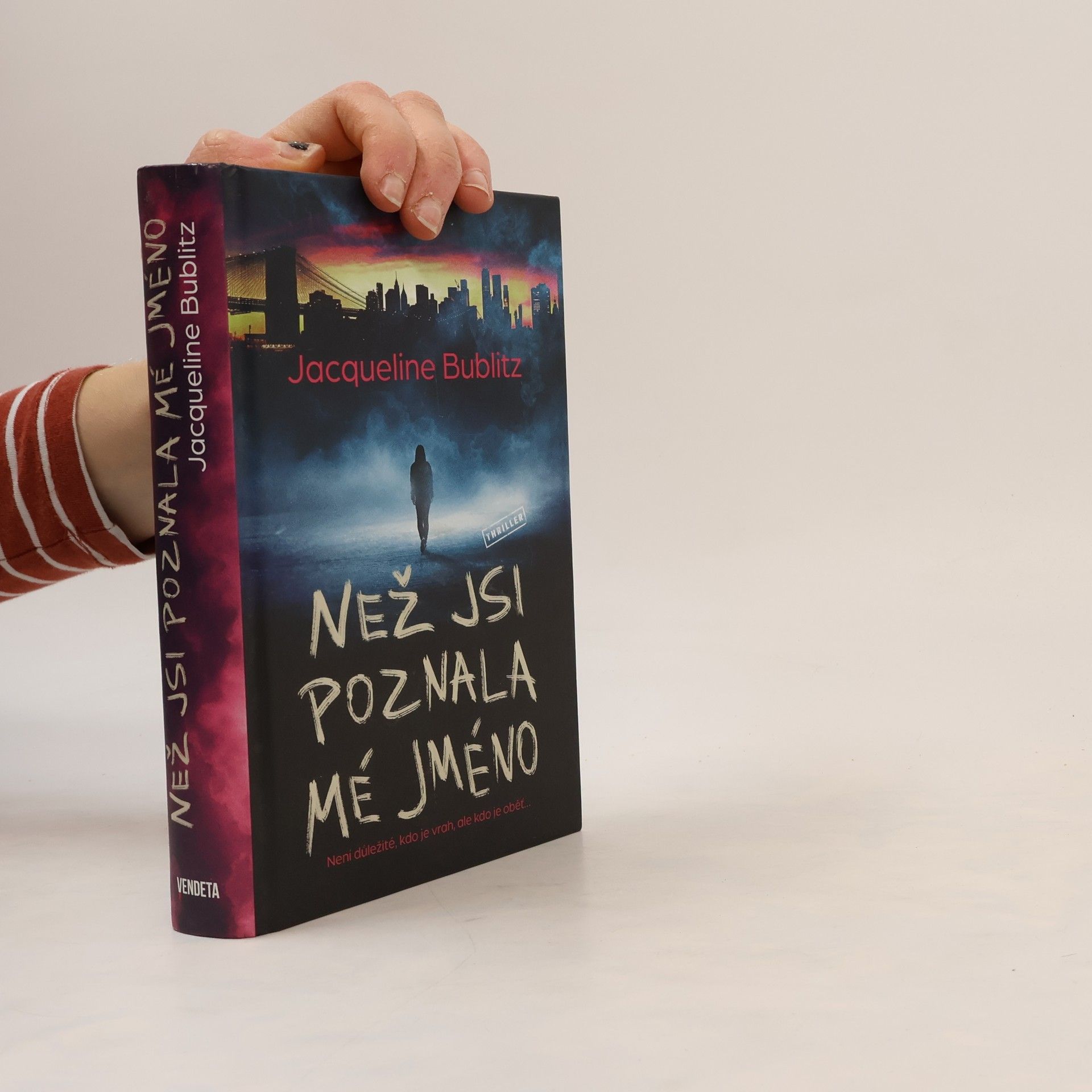 Jacqueline Bublitz Než jsi poznala mé jméno