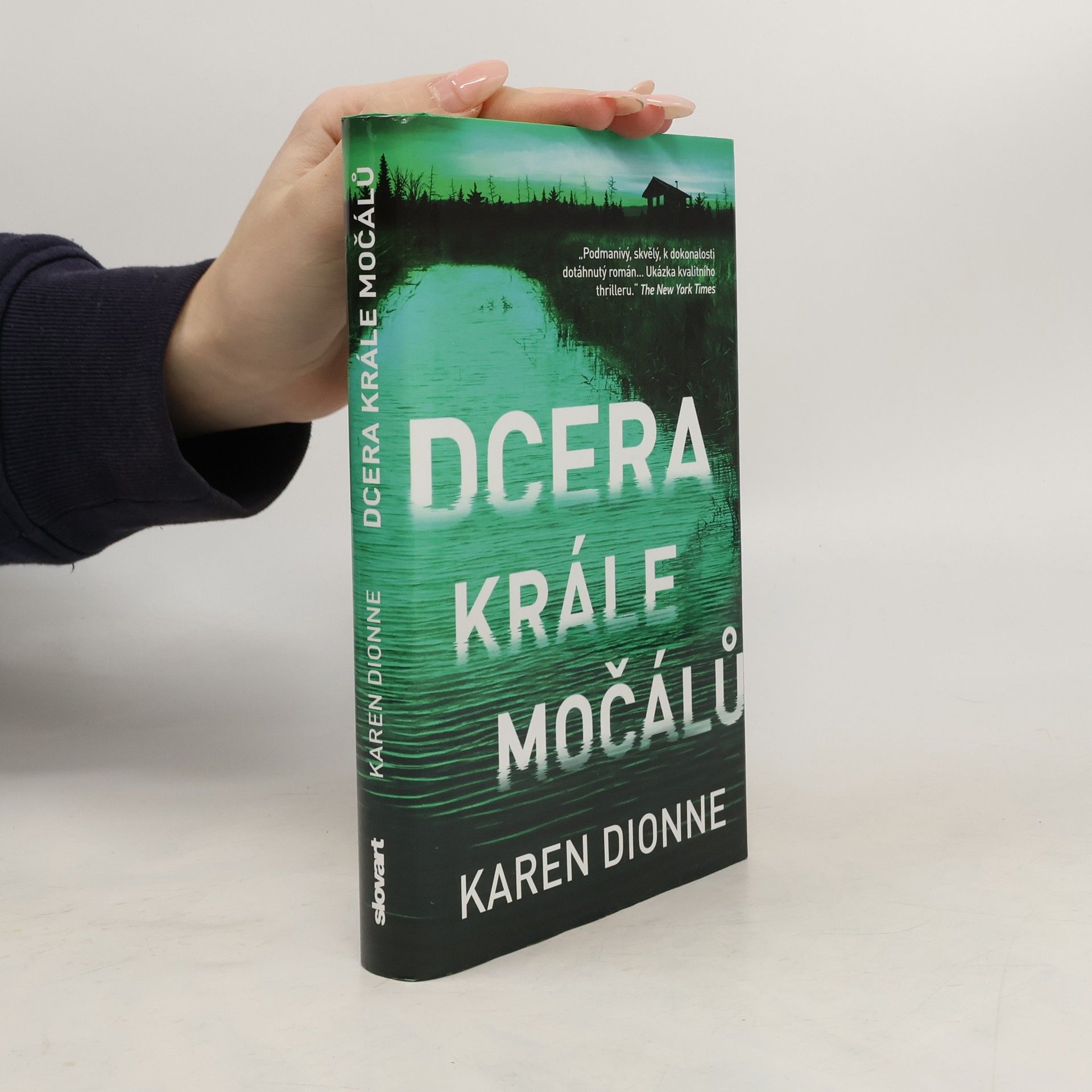 Karen Dionne Dcera krále močálů