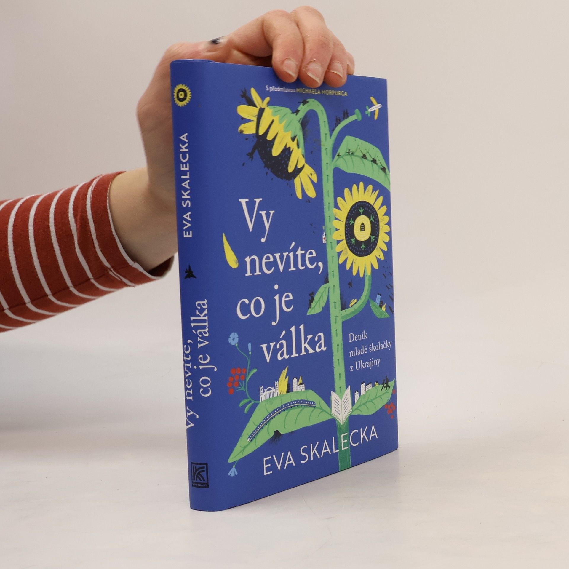 Eva Skalecka Vy nevíte, co je válka