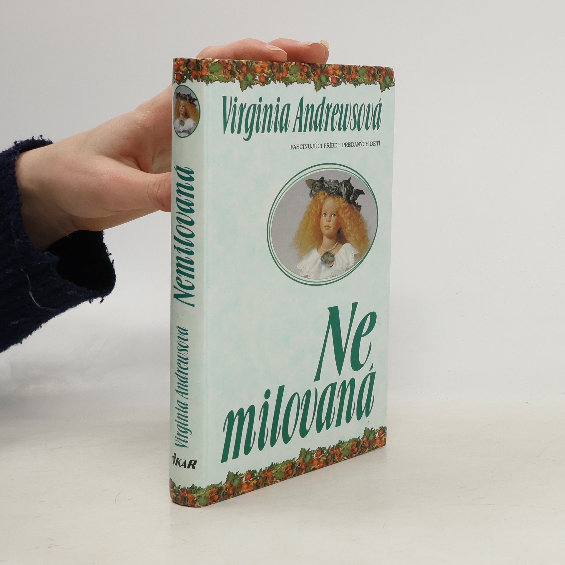 V. C. Andrews Nemilovaná