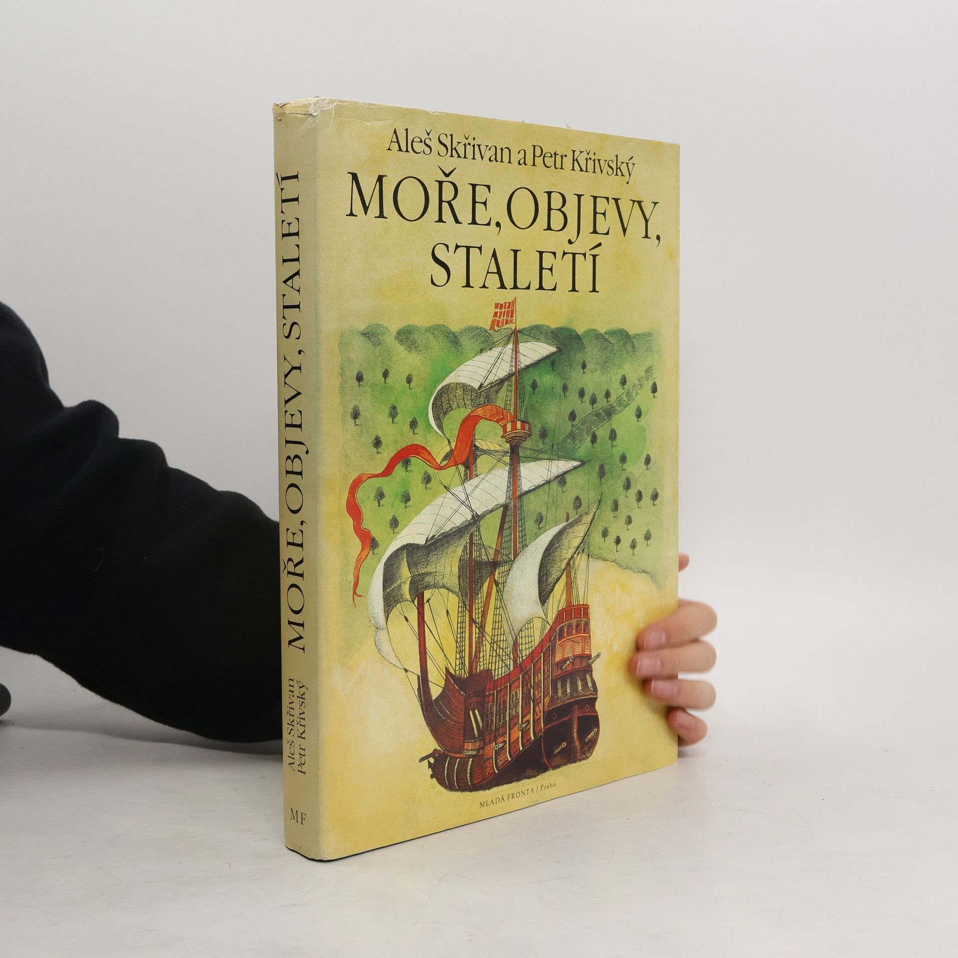 Aleš Skřivan Moře, objevy, staletí