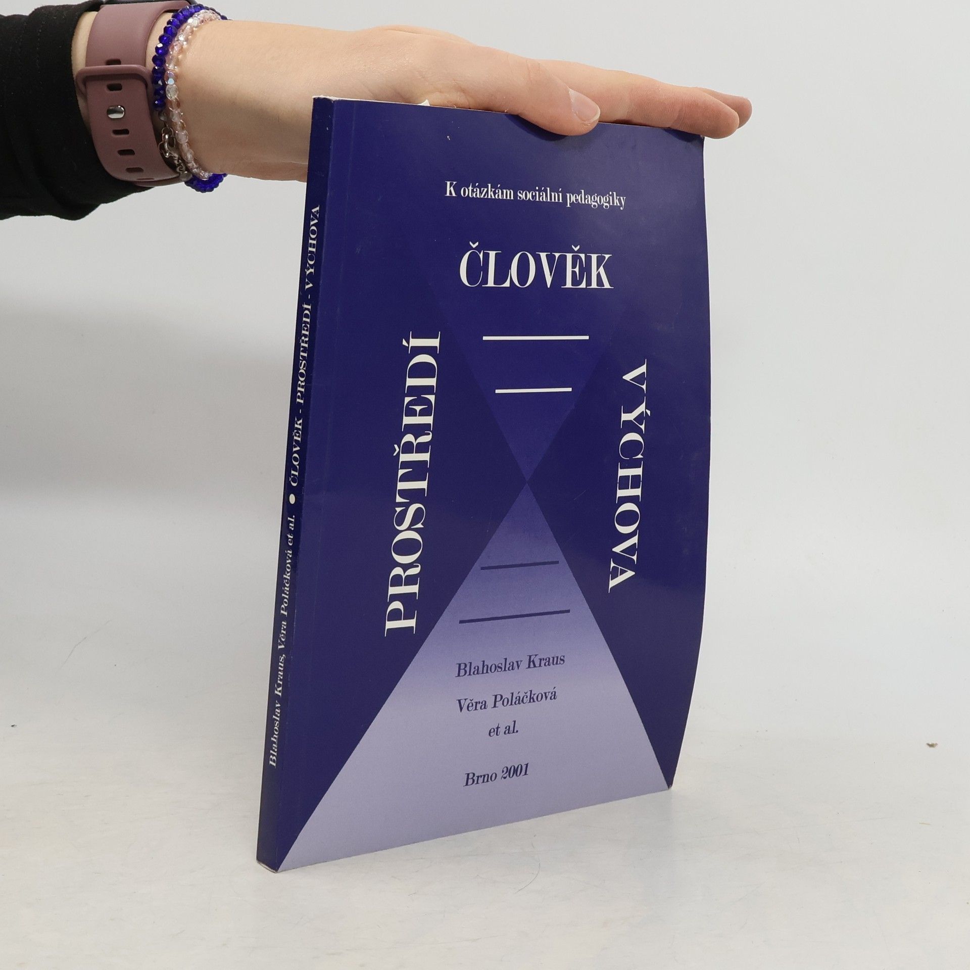 Člověk - prostředí - výchova: K otázkám sociální pedagogiky