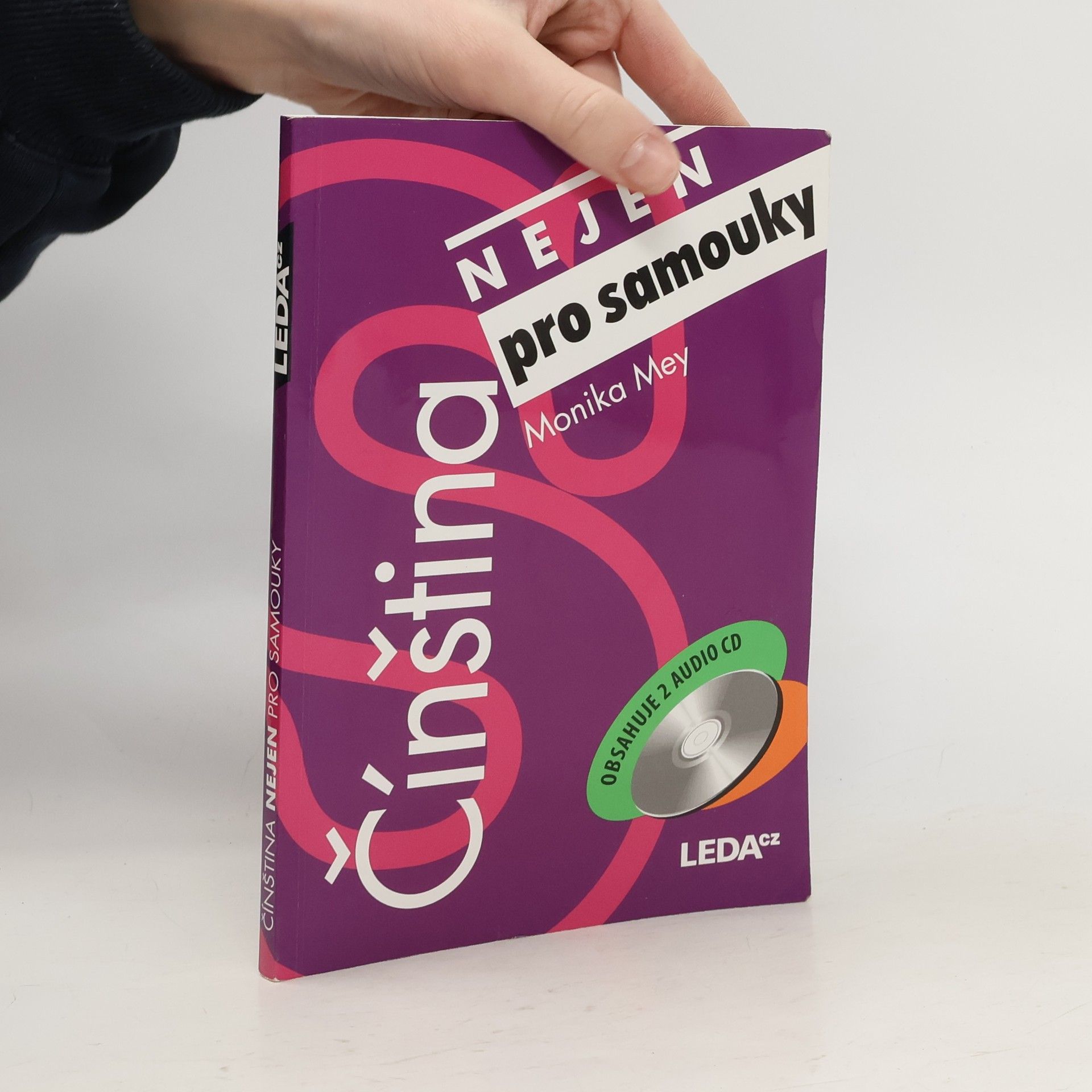 Monika Mey Čínština nejen pro samouky. Učebnice