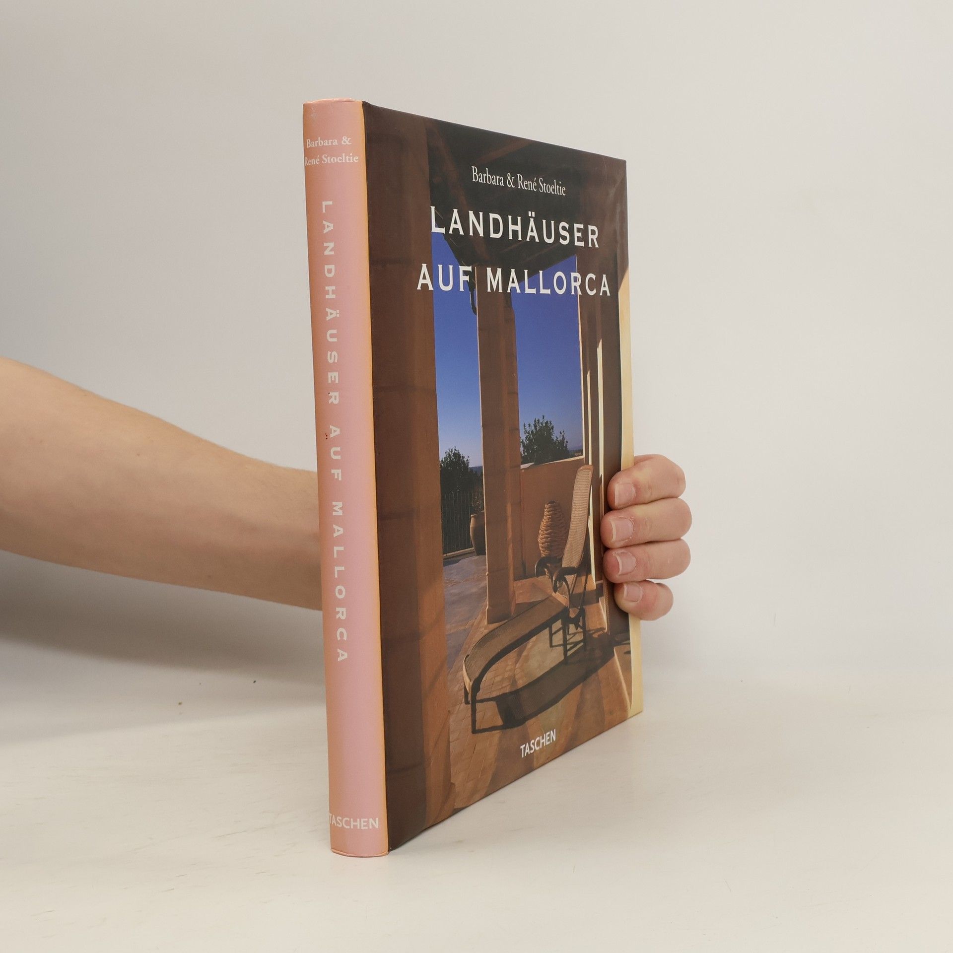 Barbara Stoeltie Landhäuser auf Mallorca = Country houses of Majorca Les maisons romantiques de Majorque