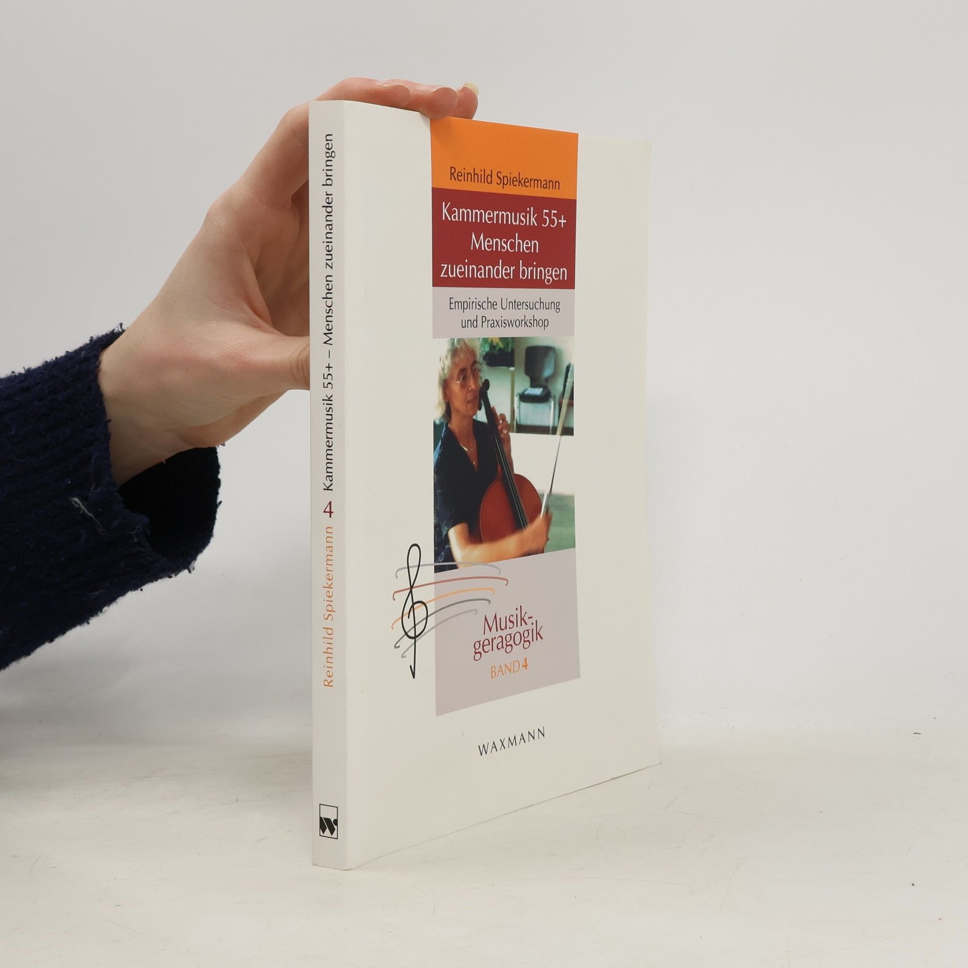 Reinhild Spiekermann Musikgeragogik - 4: Kammermusik 55+ Menschen zueinander bringen