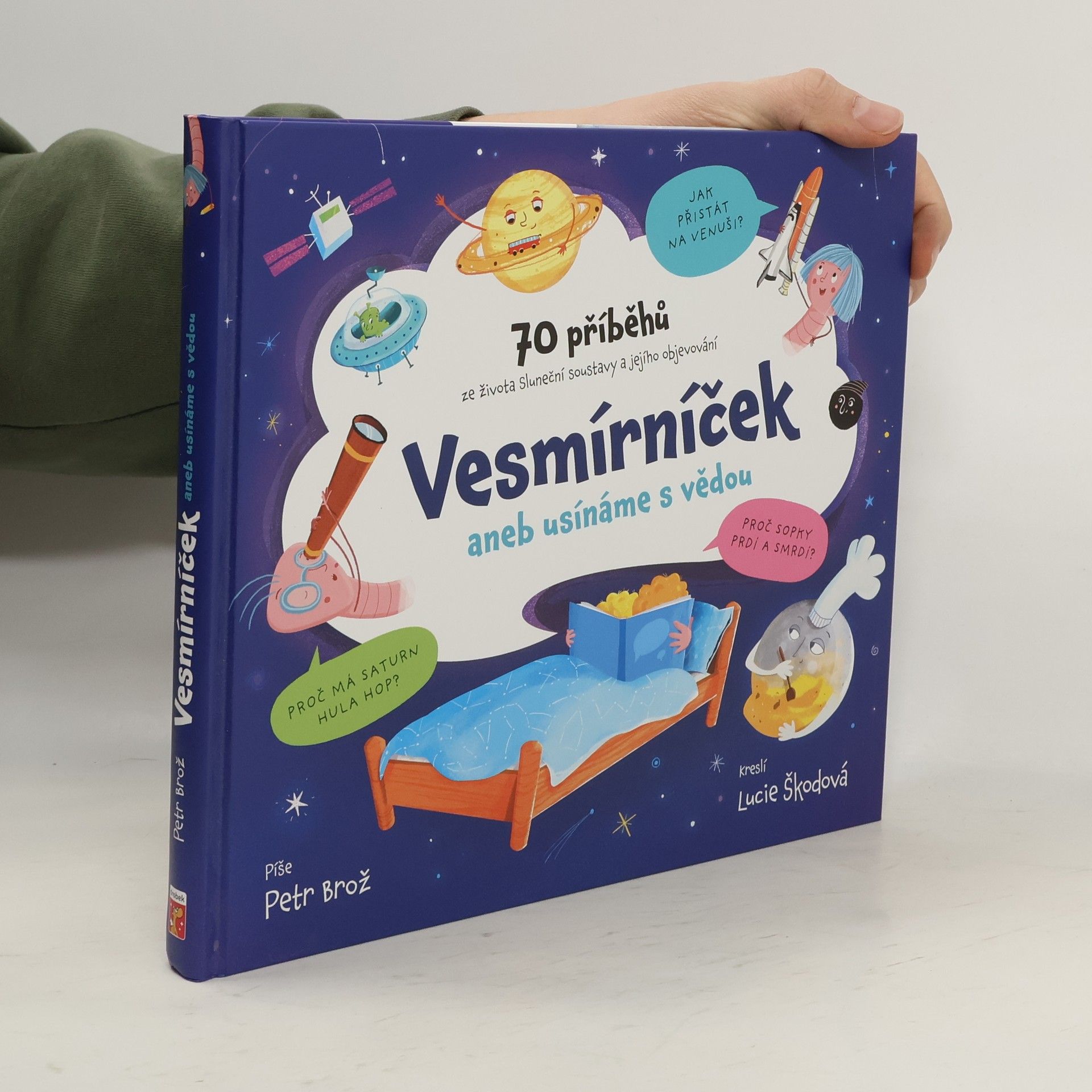 Petr Brož Vesmírníček, aneb, Usínáme s vědou