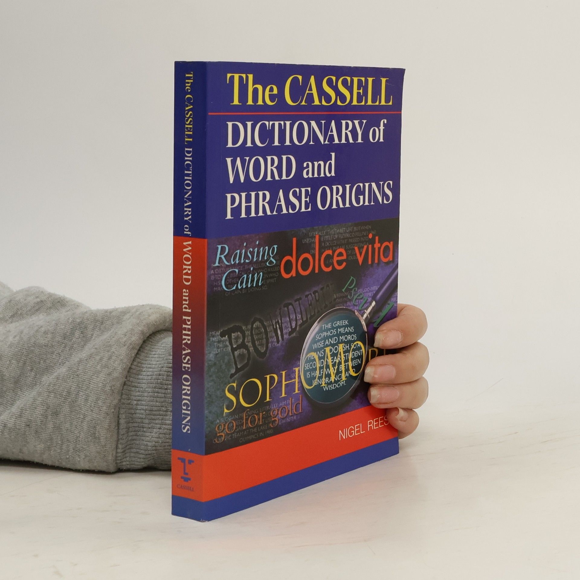Nigel Rees Cassell Dictionary of Word & Phrase Origins