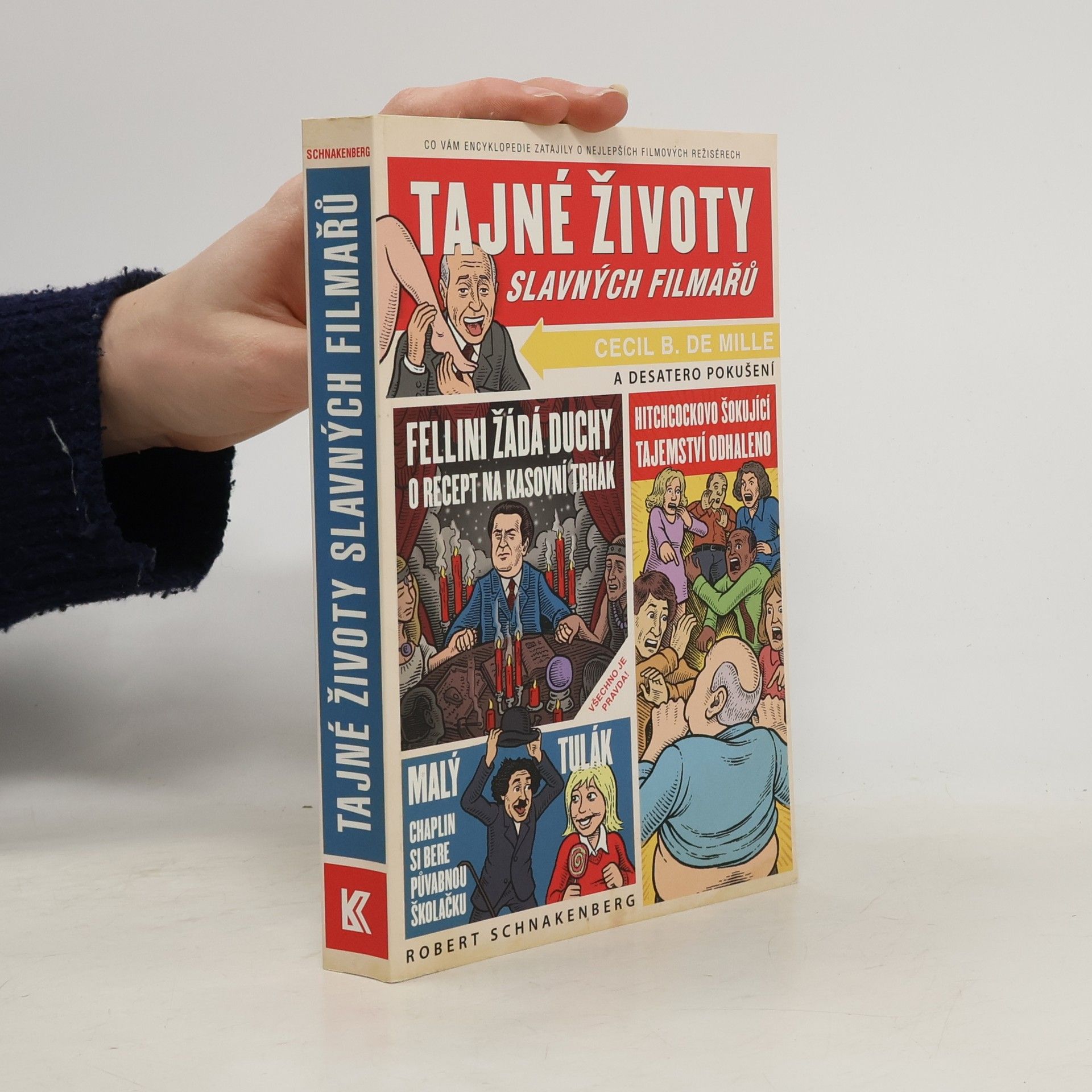 Robert Schnakenberg Tajné životy slavných filmařů