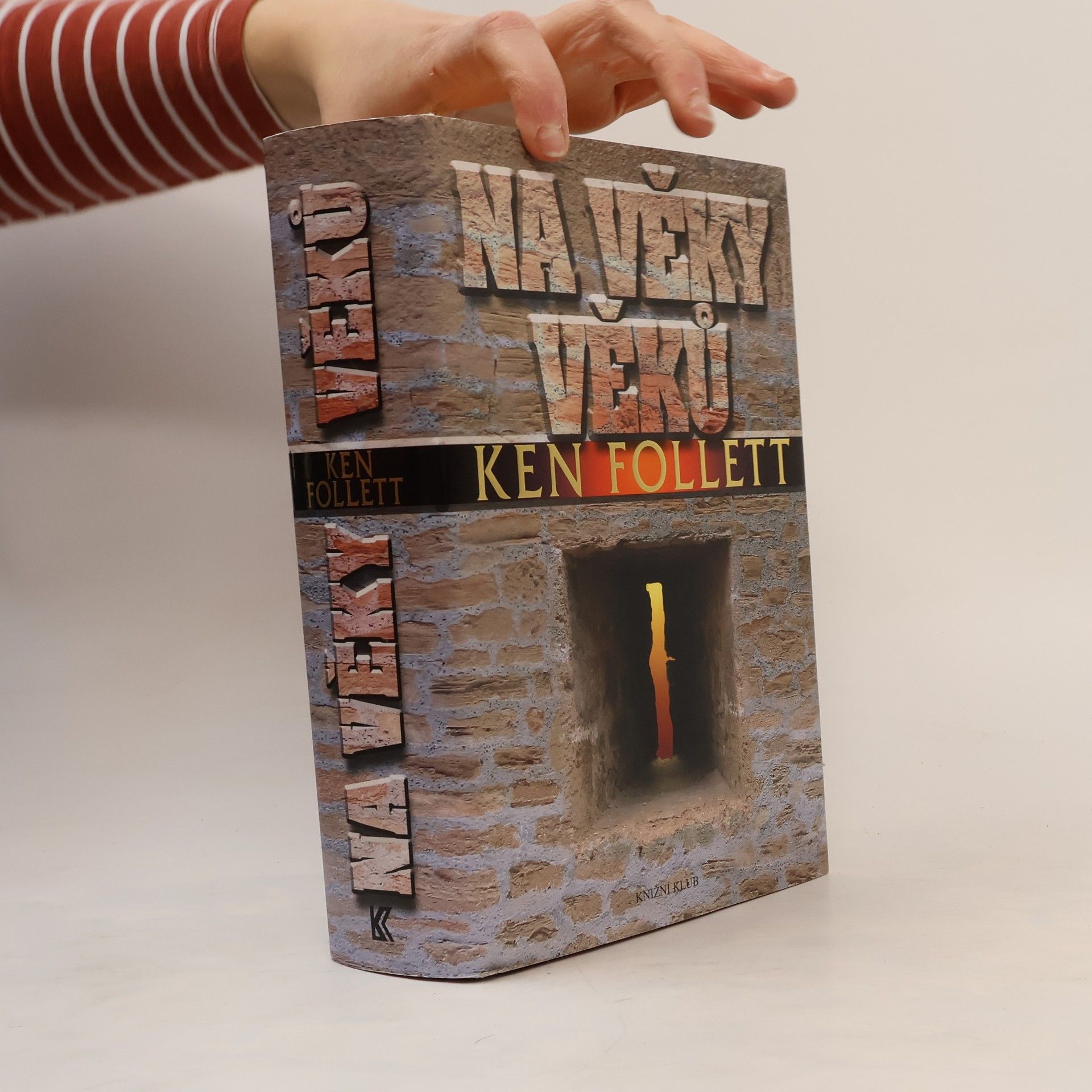 Ken Follett Na věky věků