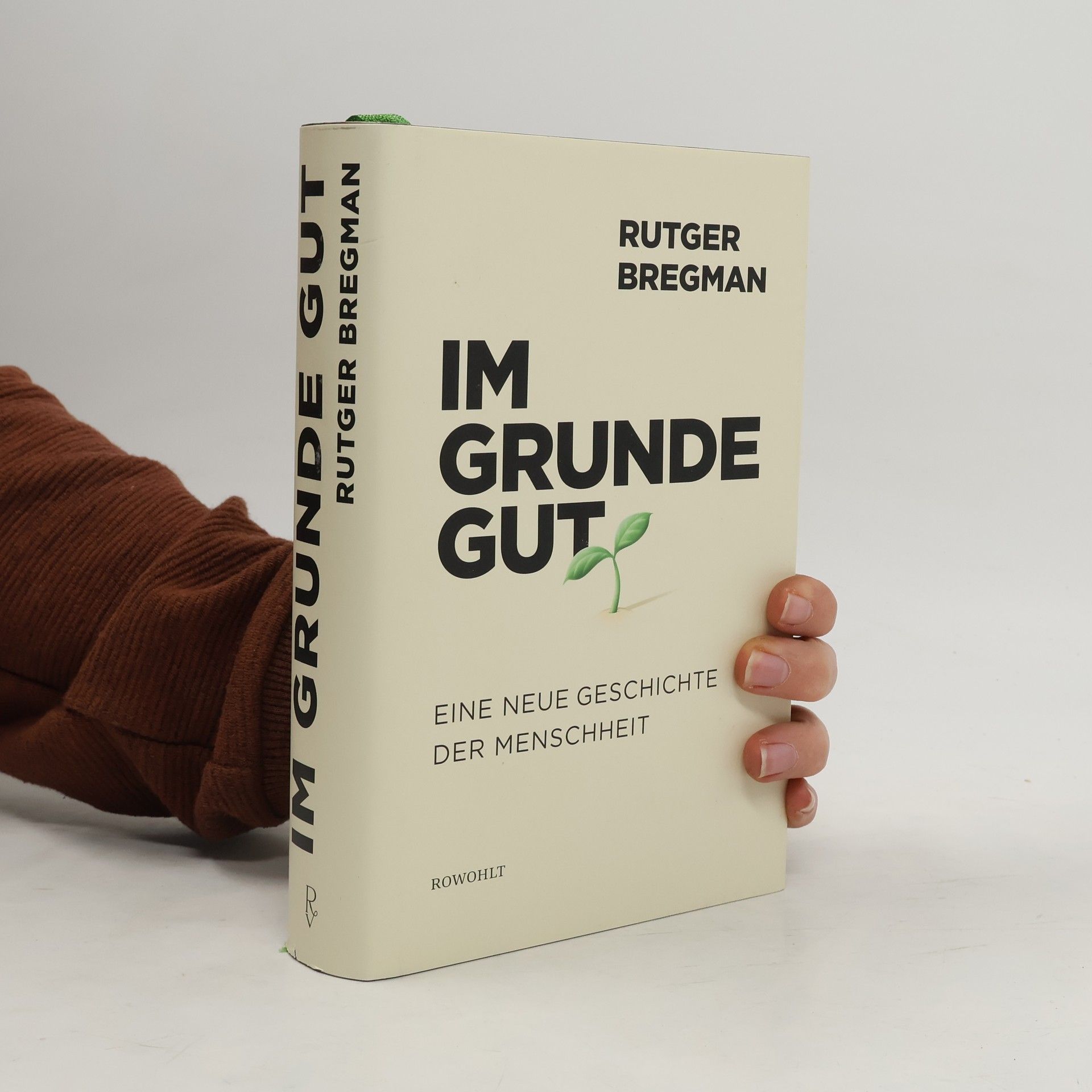 Rutger Bregman Im Grunde gut
