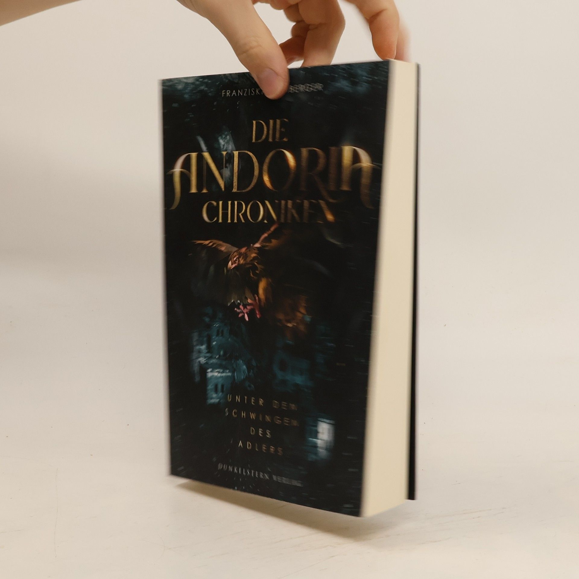 Die Andoria Chroniken - Unter den Schwingen des Adlers