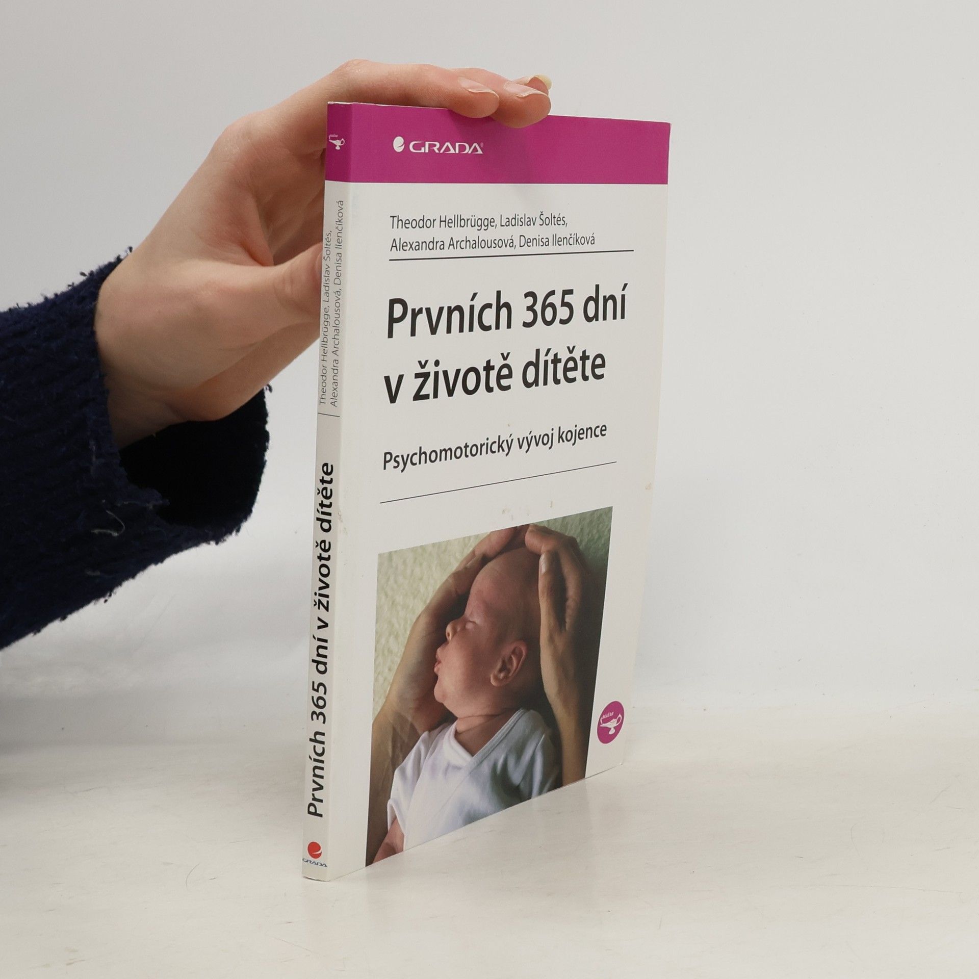 Prvních 365 dní v životě dítěte. Psychomotorický vývoj kojence