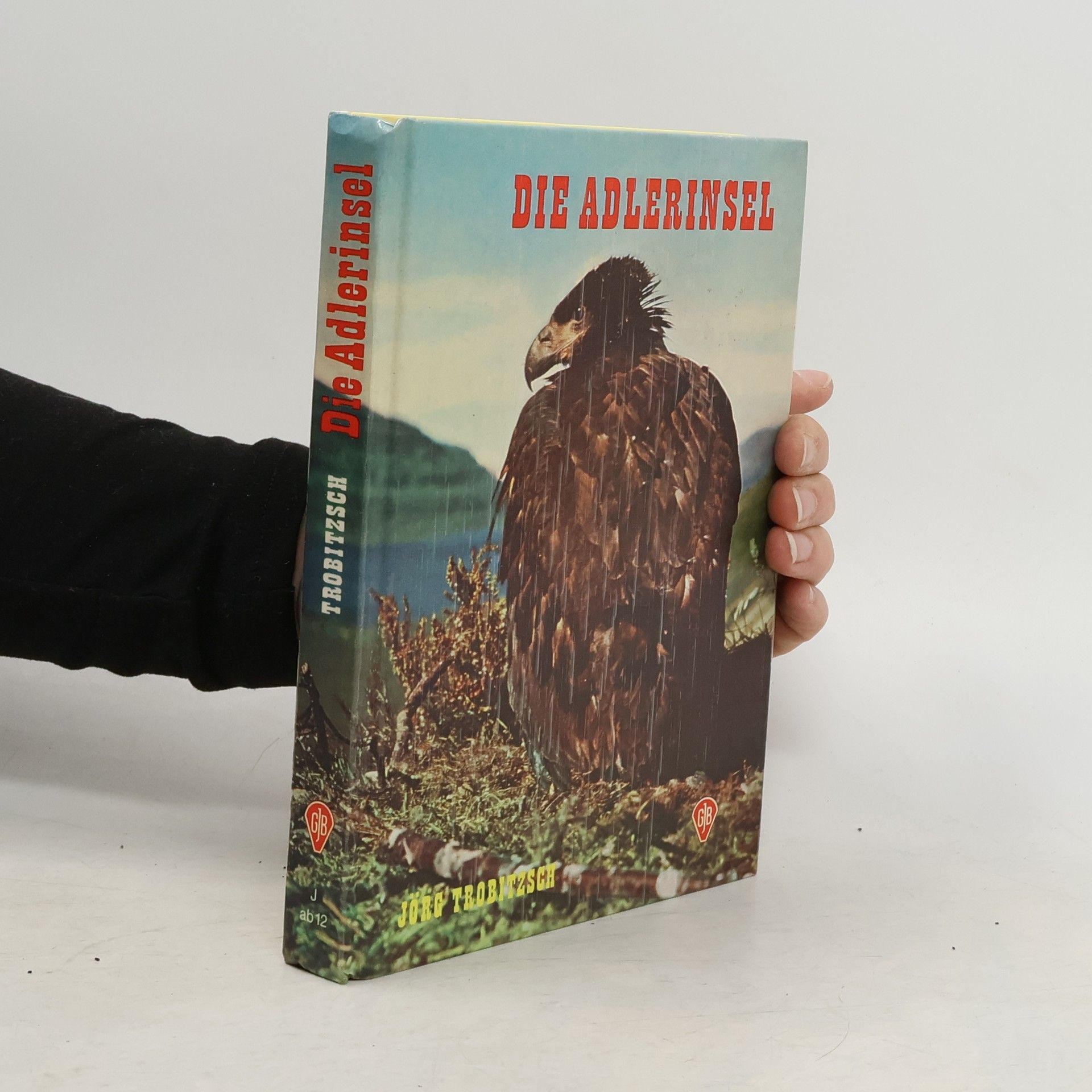 Jörg Trobitzsch Die Adlerinsel