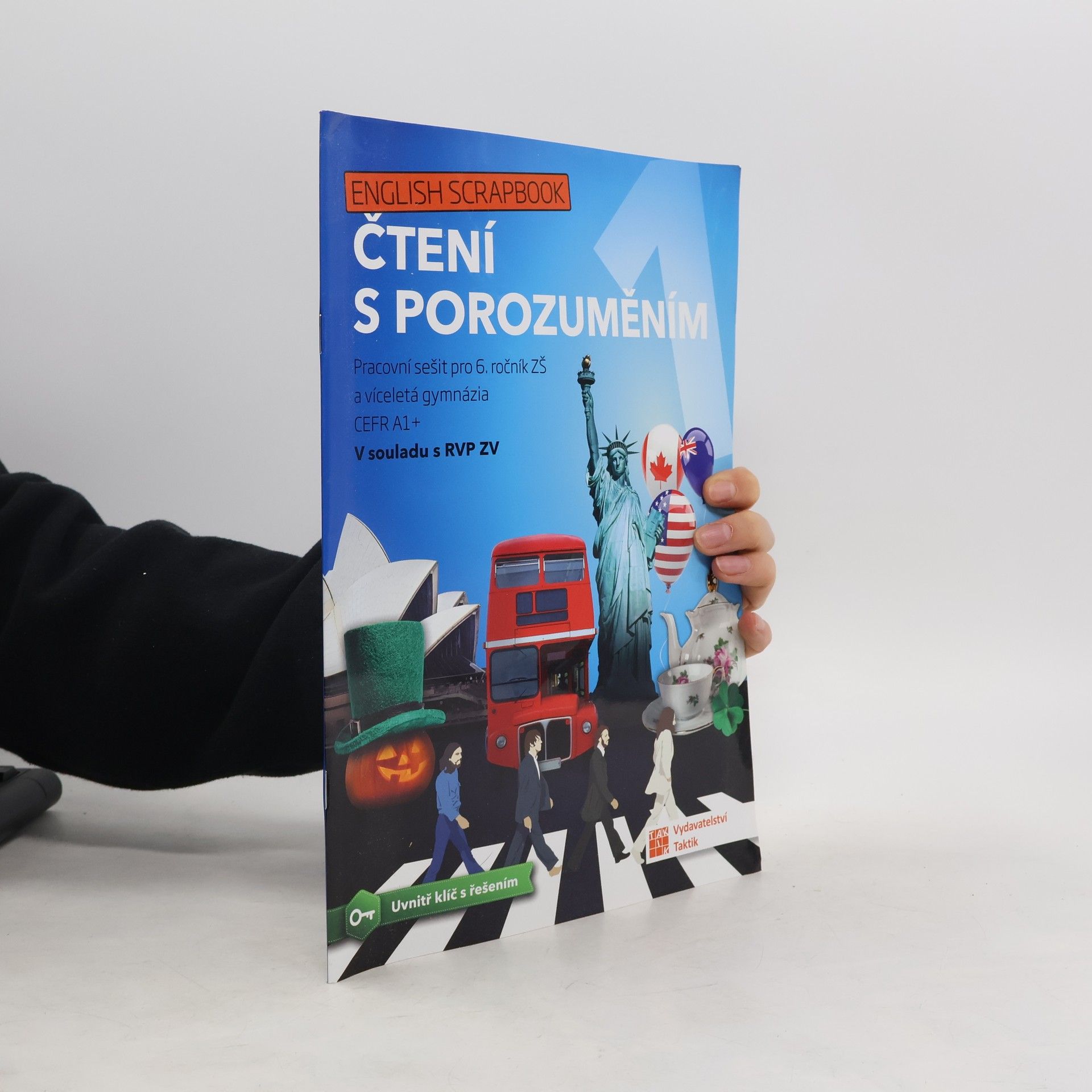 Kateřina Prokešová English Scrapbook. Čtení s porozuměním 1. Pracovní sešit